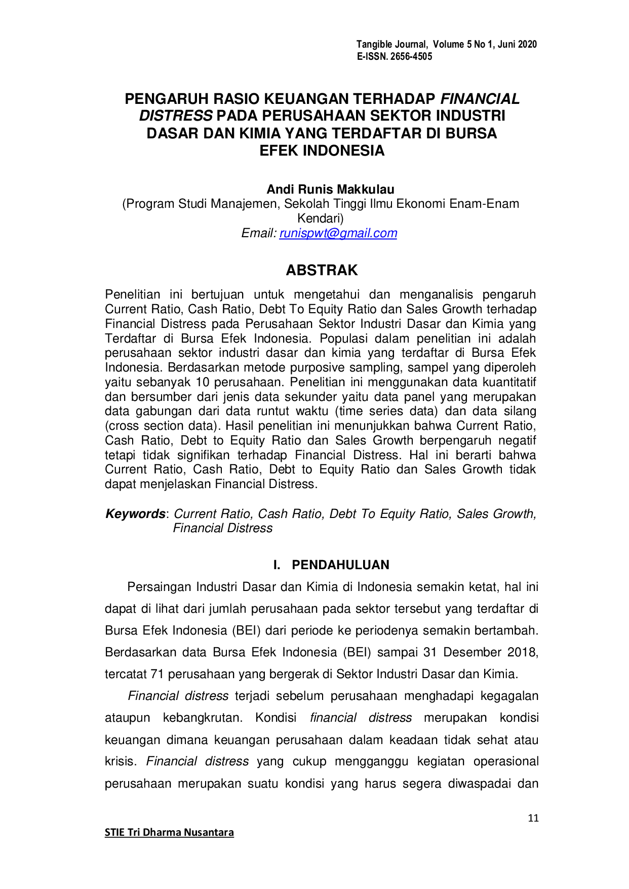 JURIS Pengaruh Rasio Keuangan Terhadap Financial Distress Pada Perusahaan Sektor Industri Dasar Dan Kimia Yang Terdaftar Di Bursa Efek Indonesia