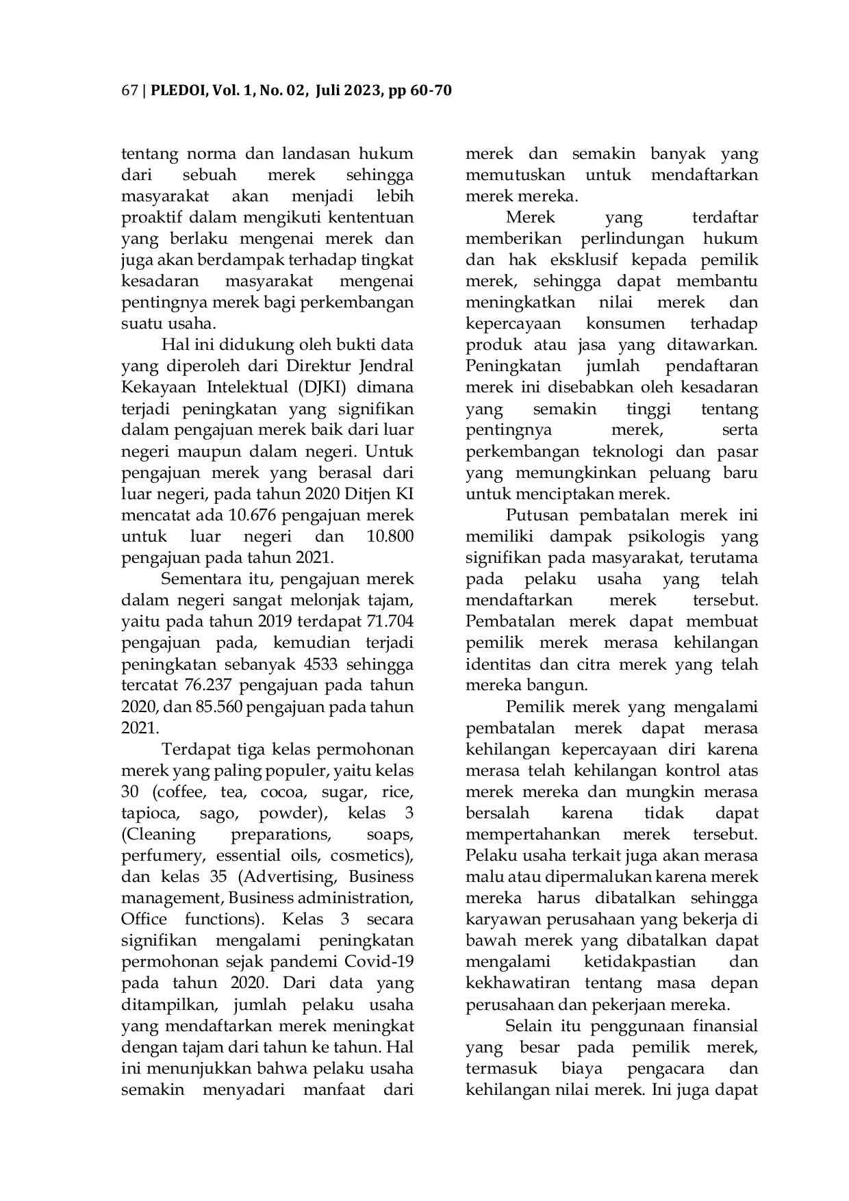 JURIS Tinjauan Hukum Pembatalan Merek Dagang Atas Dugaan Plagiasi Studi Putusan No 3 Pdt sus HKI Merek 2020 PN Niaga Makassar