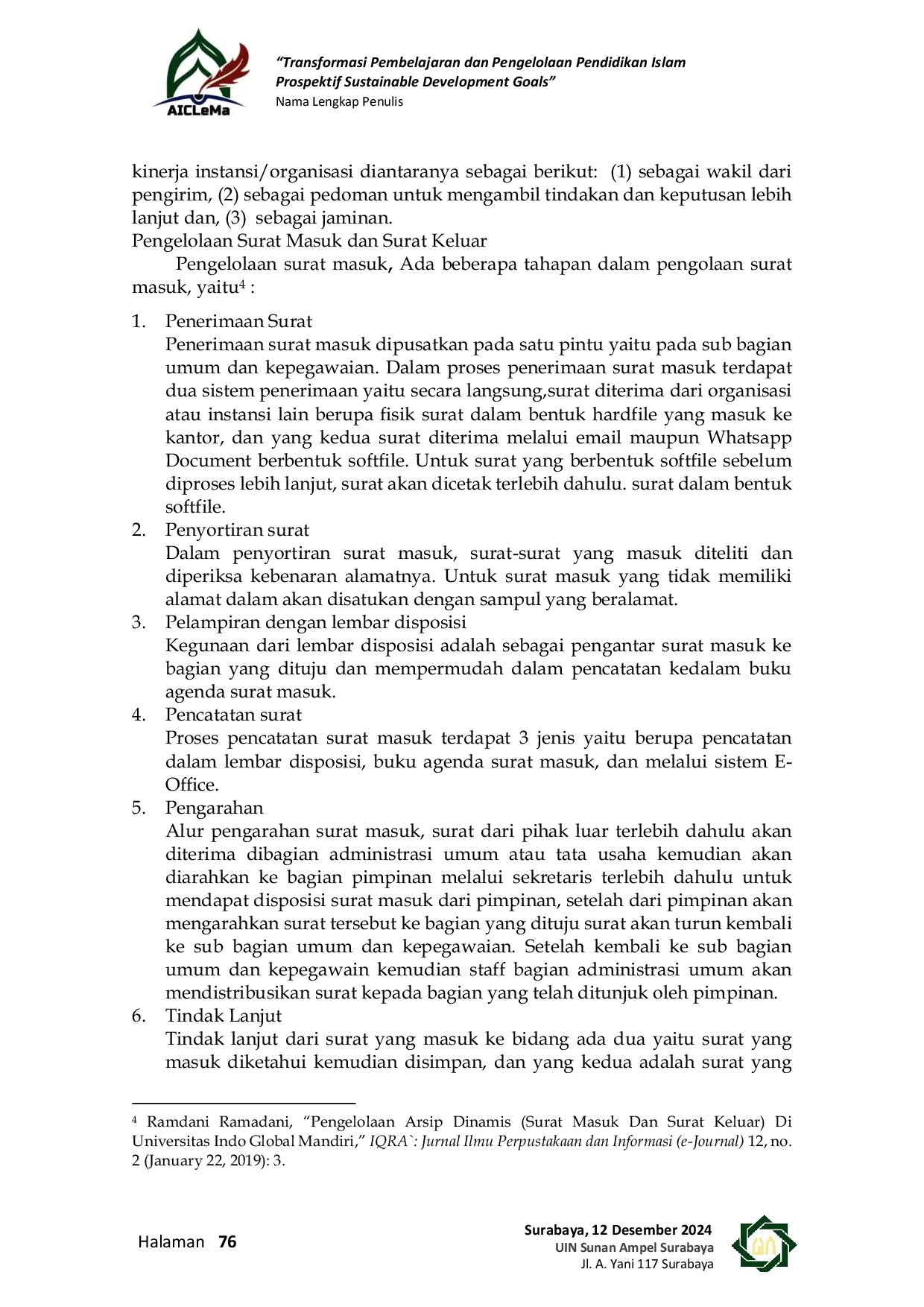 JURIS Sistem Online Sebagai Penunjang Efektivitas dan Efesiensi Penanganan Surat Masuk dan Surat Keluar Di Smpn 39 Surabaya