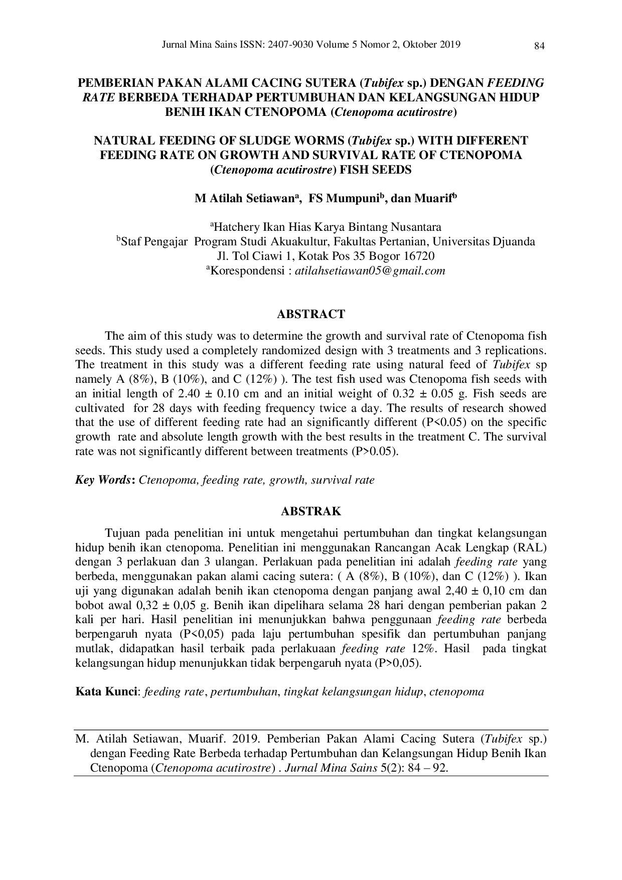 JURIS NATURAL FEEDING OF SLUDGE WORMS Tubifex sp WITH DIFFERENT FEEDING RATE ON GROWTH AND SURVIVAL RATE OF CTENOPOMA Ctenopoma acutirostre FISH SEEDS