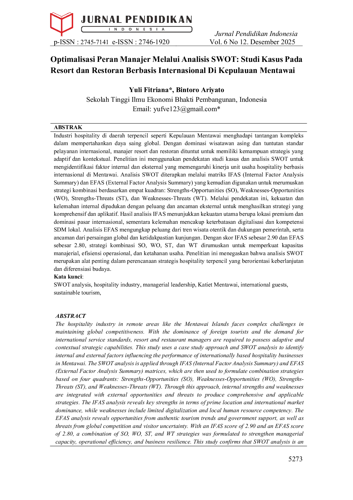 JURIS Optimalisasi Peran Manajer melalui Analisis SWOT Studi Kasus pada Resort dan Restoran Berbasis Internasional di Kepulauan Mentawai