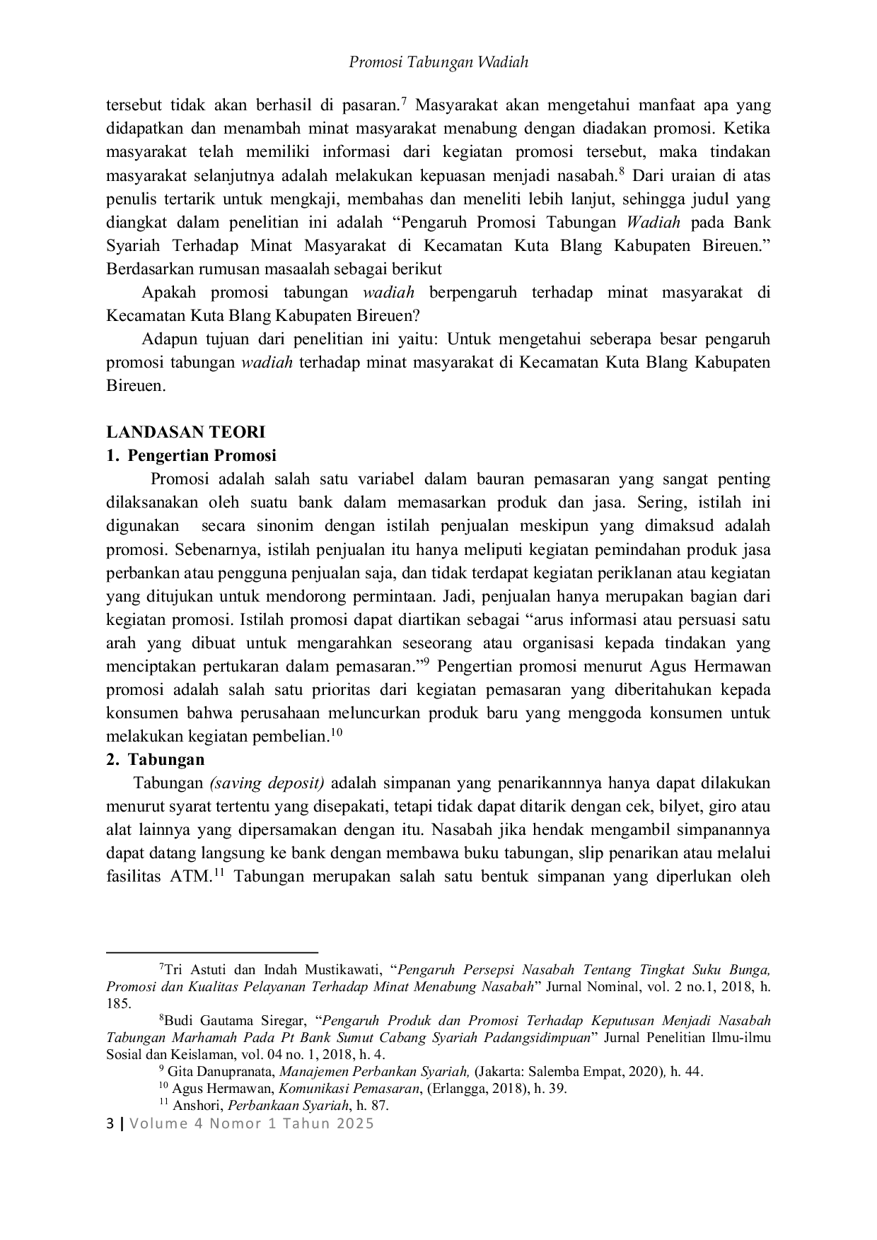 JURIS Pengaruh Promosi Tabungan Wadiah pada Bank Syariah Terhadap Minat Masyarakat di Kecamatan Kuta Blang Kabupaten Bireuen