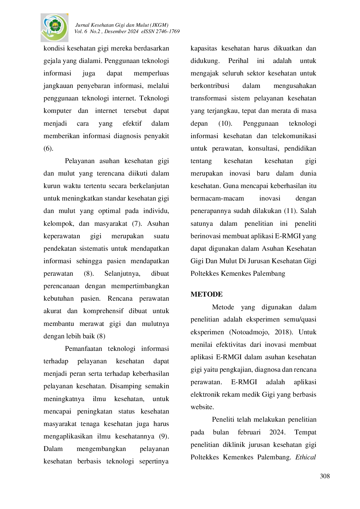 JURIS Inovasi Aplikasi EAcRMGI Dalam Asuhan Kesehatan Gigi Dan Mulut Di Jurusan Kesehatan Gigi Poltekkes Kemenkes Palembang