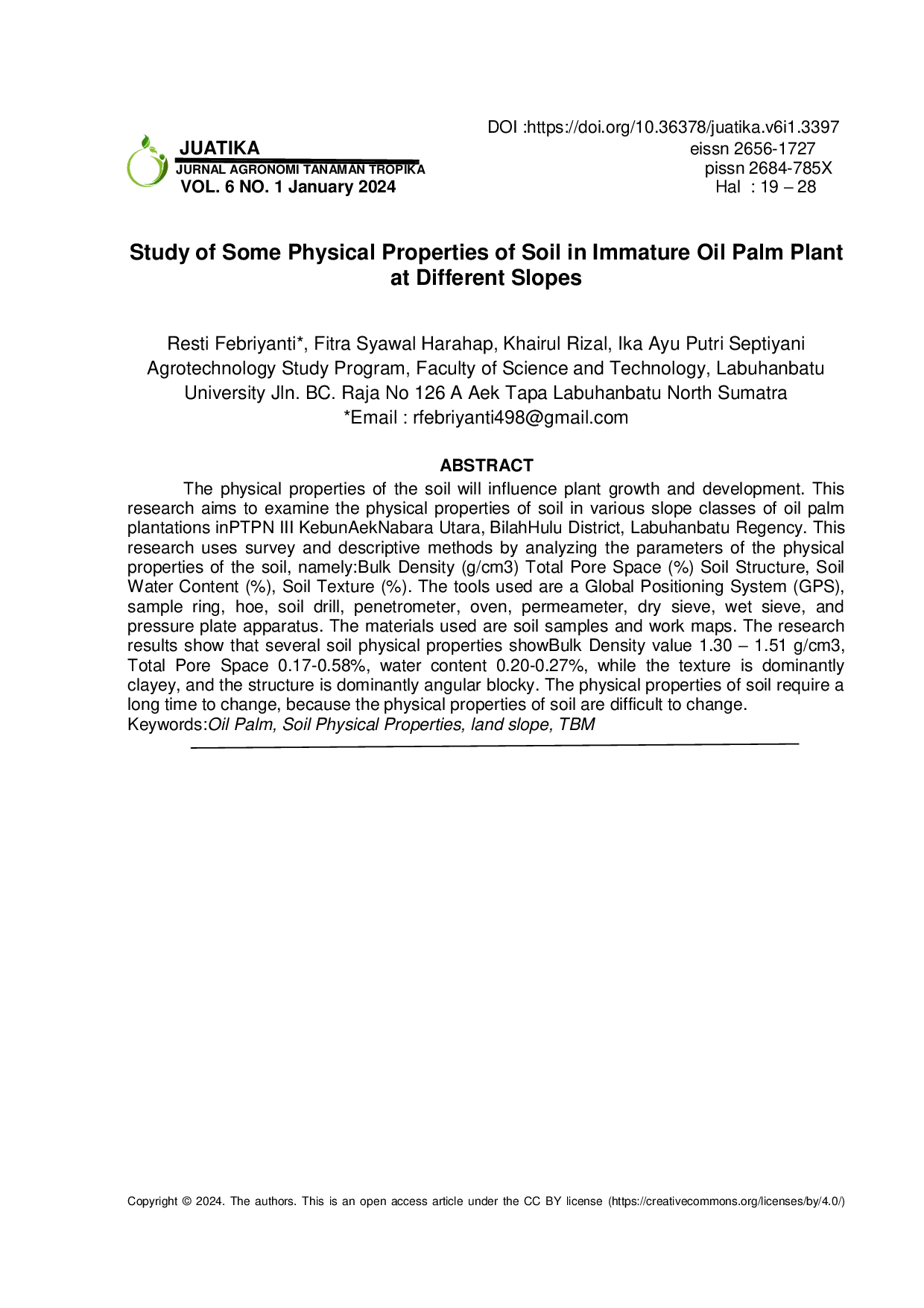 JURIS Study of Some Physical Properties of Soil in Immature Oil Palm Plant at Different Slopes