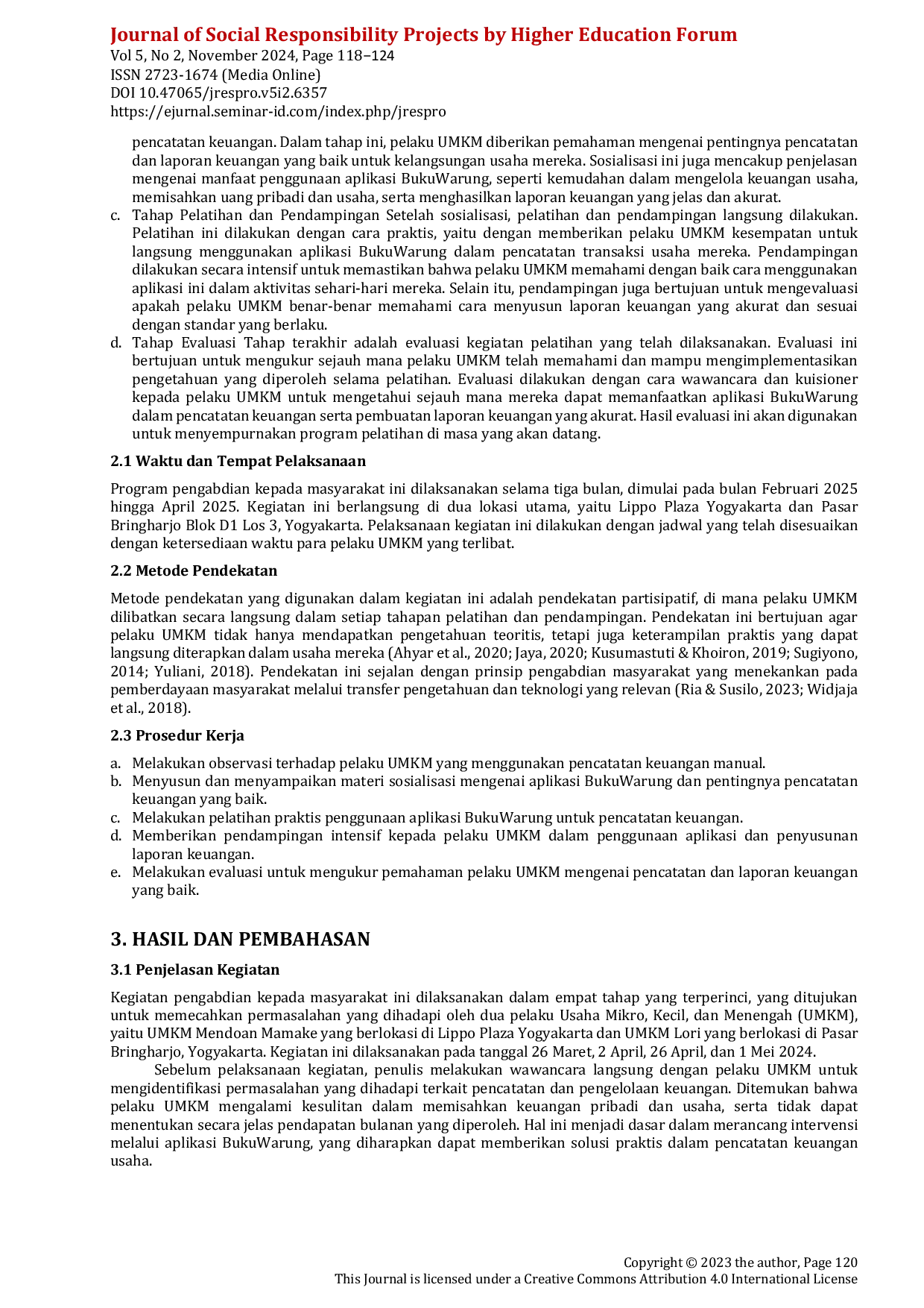 JURIS Sosialisasi dan Pelatihan Penyusunan Pembukuan Sederhana Menggunakan Aplikasi Buku Warung Pada UMKM Mendoan