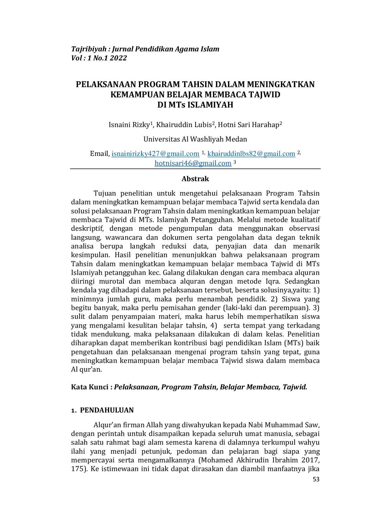 JURIS PELAKSANAAN PROGRAM TAHSIN DALAM MENINGKATKAN KEMAMPUAN BELAJAR MEMBACA TAJWID DI MTs ISLAMIYAH