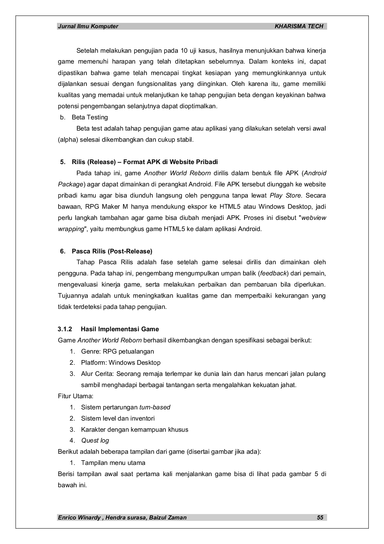 JURIS Pengembangan Another World Reborn dengan Menggunakan Metode Game Development Life Cycle