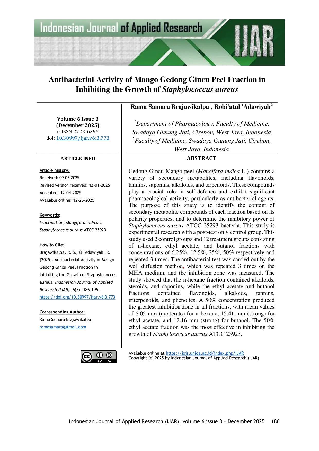 JURIS Antibacterial Activity of Mango Gedong Gincu Peel Fraction in Inhibiting the Growth of Staphylococcus aureus
