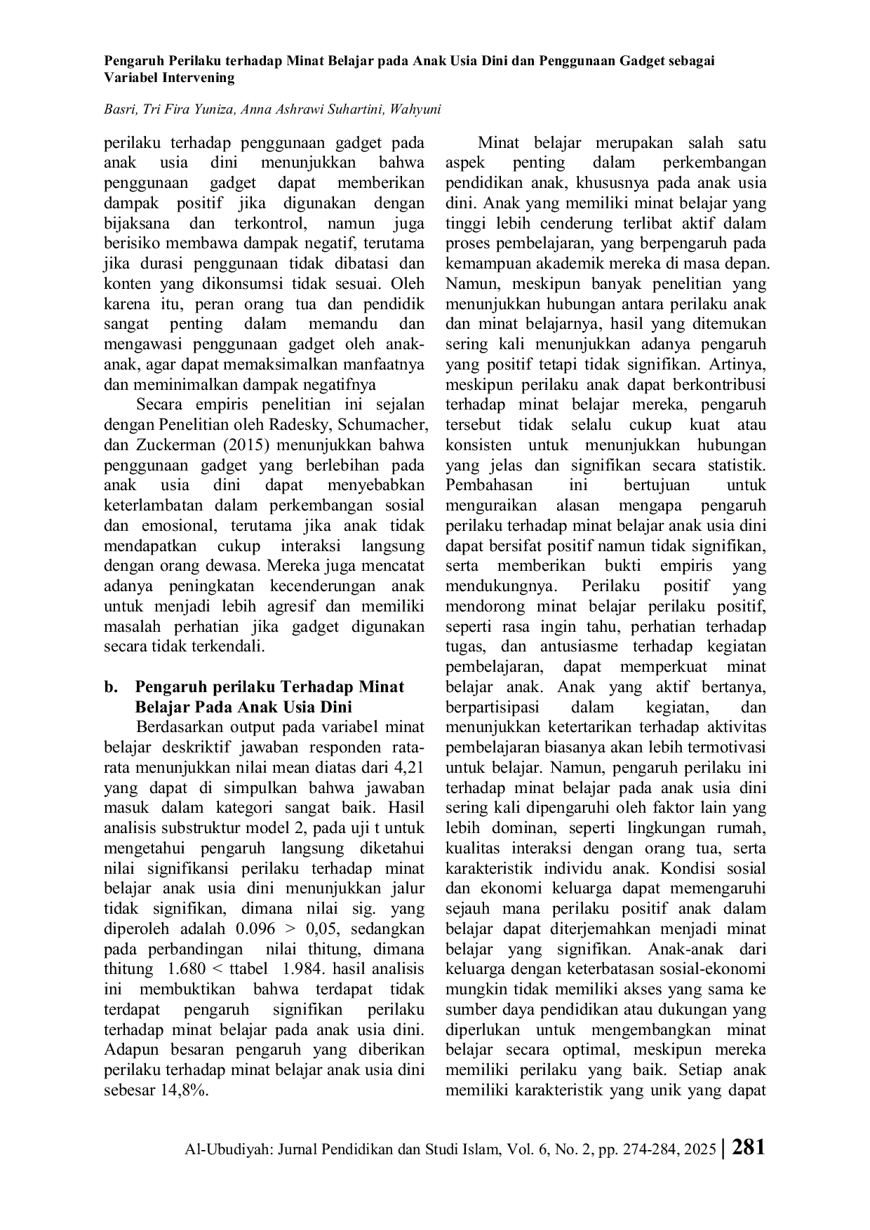 JURIS Pengaruh Perilaku terhadap Minat Belajar pada Anak Usia Dini dan Penggunaan Gadget sebagai Variabel Intervening