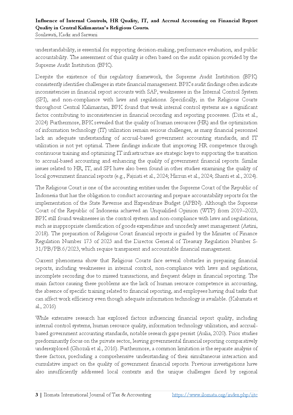 juris Influence of Internal Controls HR Quality IT and Accrual Accounting on Financial Report Quality in Central Kalimantan s Religious Courts