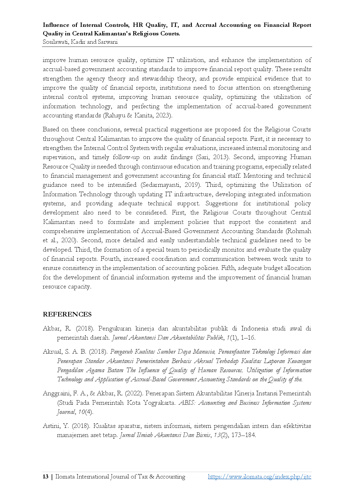 juris Influence of Internal Controls HR Quality IT and Accrual Accounting on Financial Report Quality in Central Kalimantan s Religious Courts