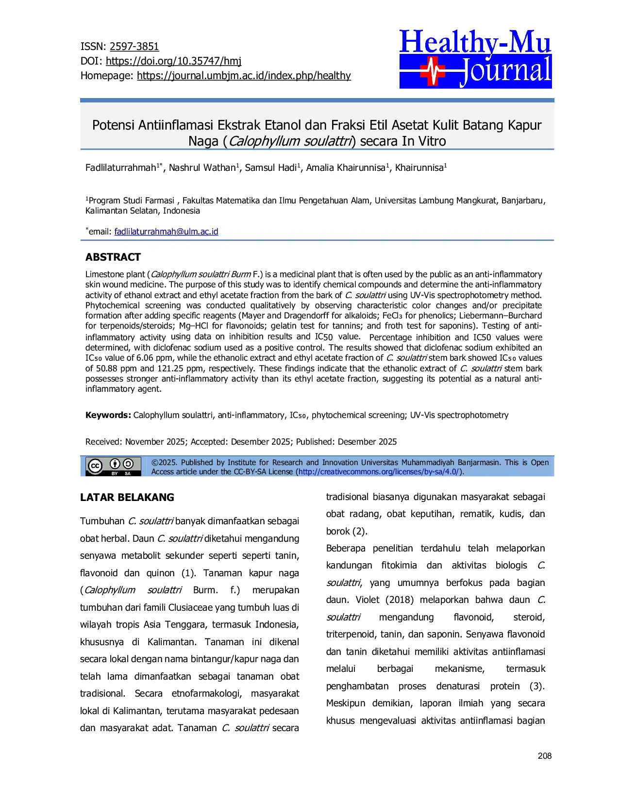 JURIS Potensi Antiinflamasi Ekstrak Etanol dan Fraksi Etil Asetat Kulit Batang Kapur Naga Calophyllum soulattri secara In Vitro