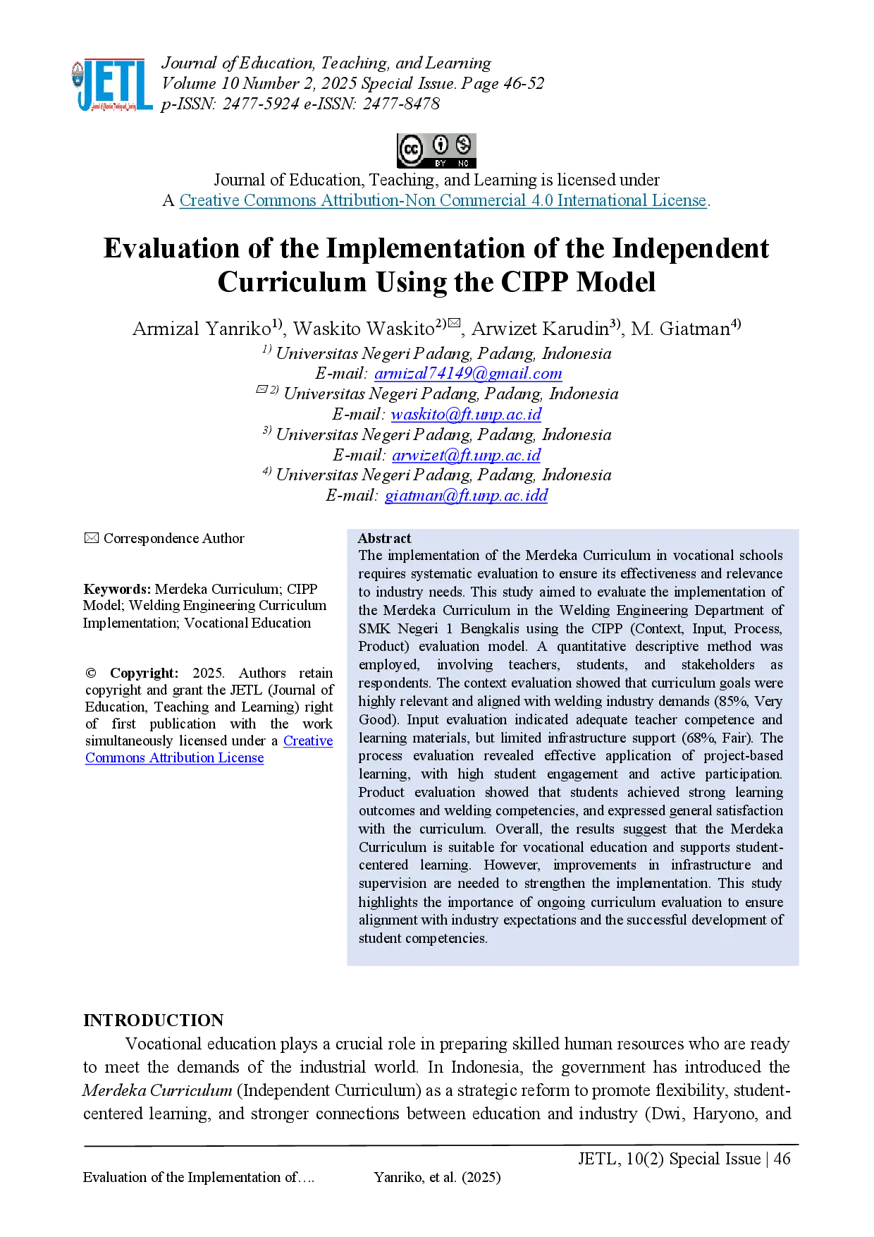 juris Evaluation of the Implementation of the Independent Curriculum Using the CIPP Model