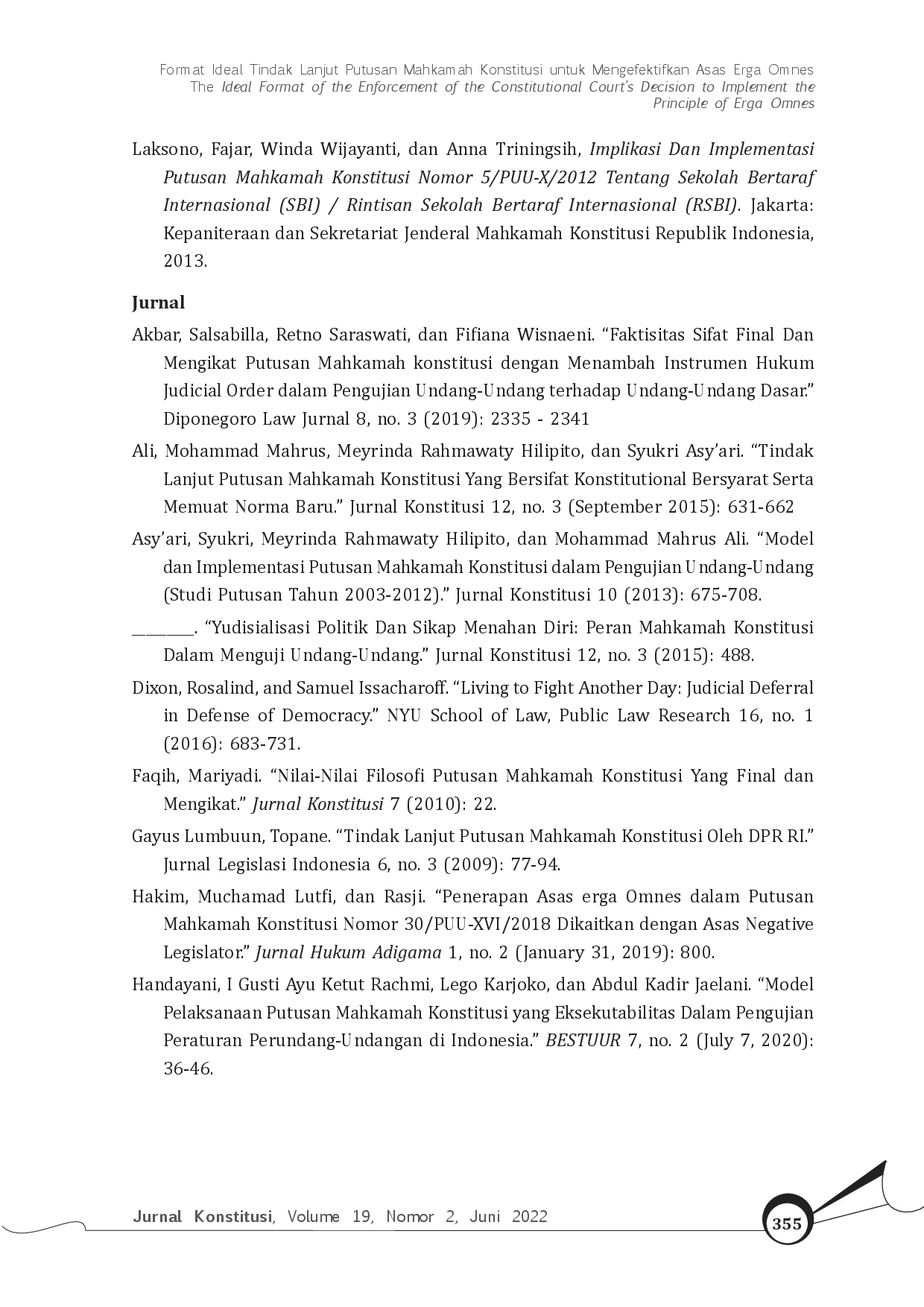 juris Format Ideal Tindak Lanjut Putusan Mahkamah Konstitusi untuk Mengefektifkan Asas Erga Omnes