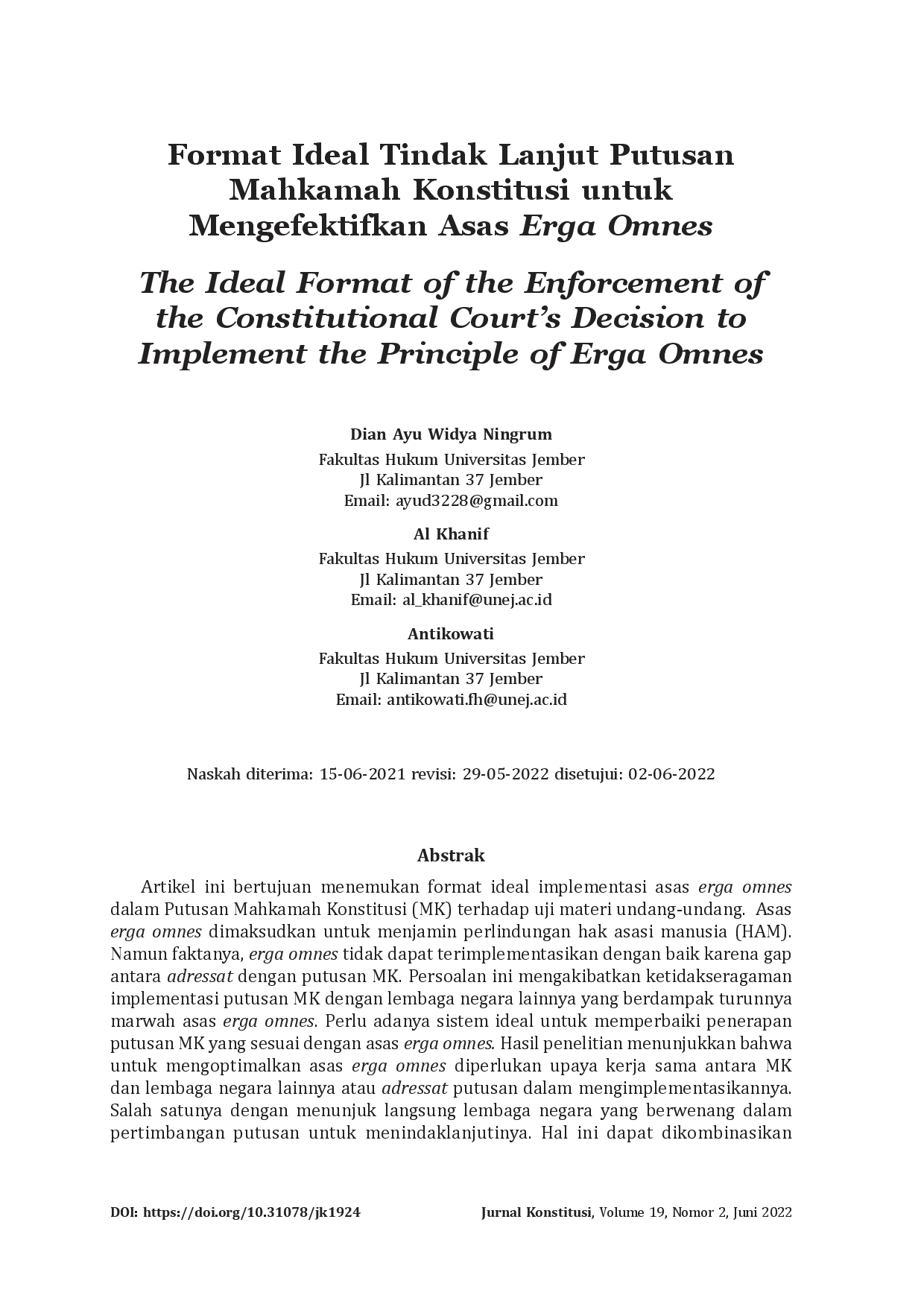 juris Format Ideal Tindak Lanjut Putusan Mahkamah Konstitusi untuk Mengefektifkan Asas Erga Omnes