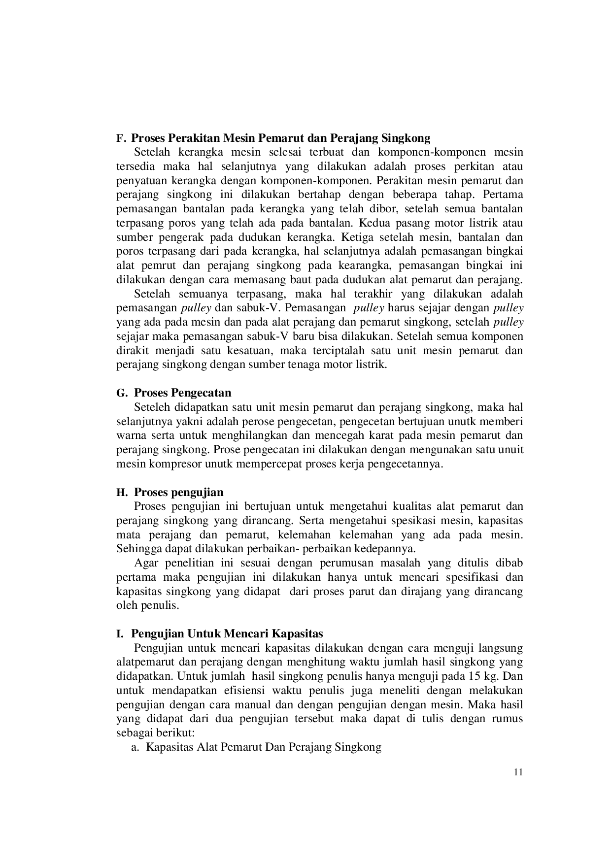 JURIS Rancang Bangun Mesin Parut dan Perajang Singkong dengan Menggunakan Motor Listrik 0 5 HP