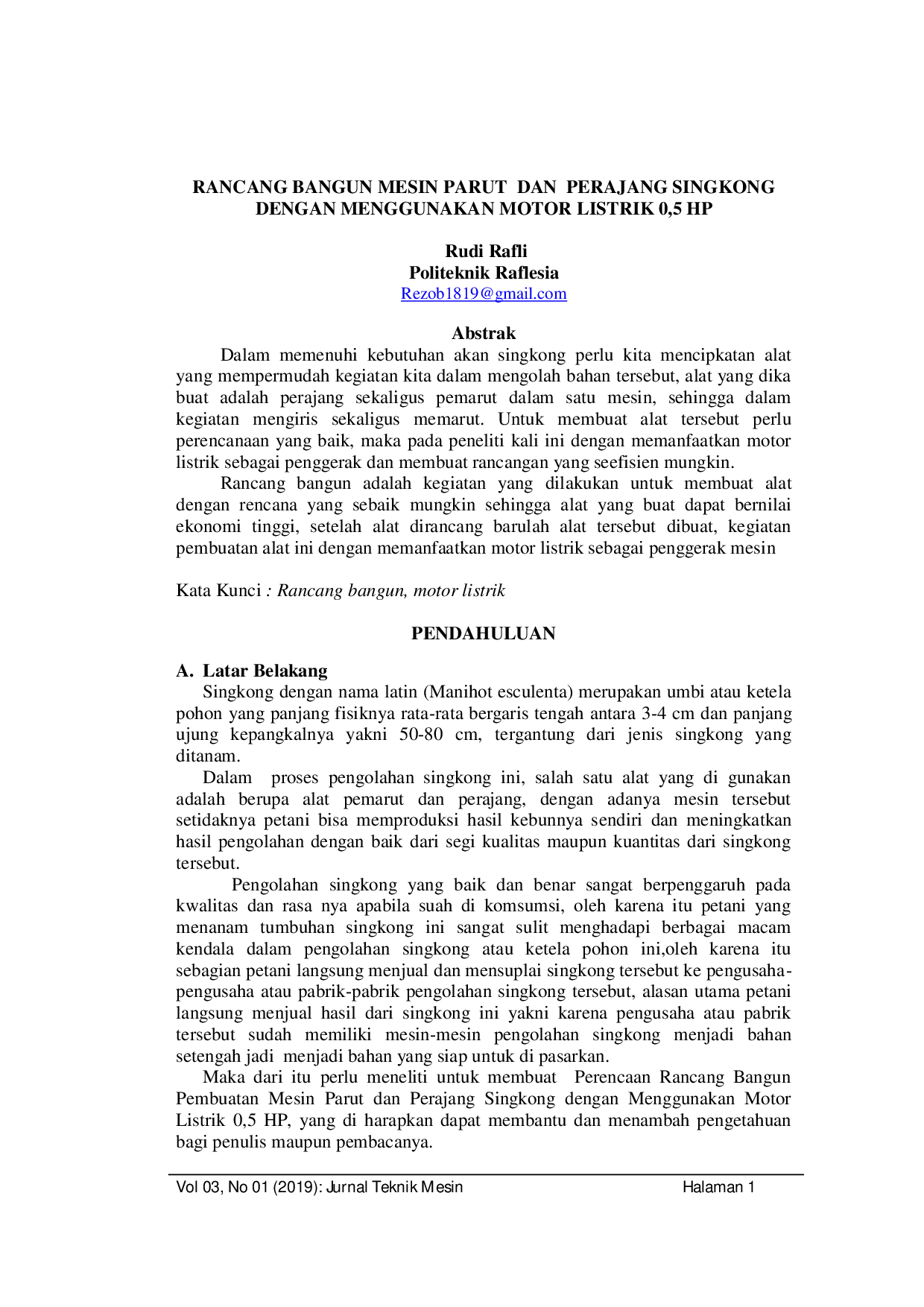 JURIS Rancang Bangun Mesin Parut dan Perajang Singkong dengan Menggunakan Motor Listrik 0 5 HP