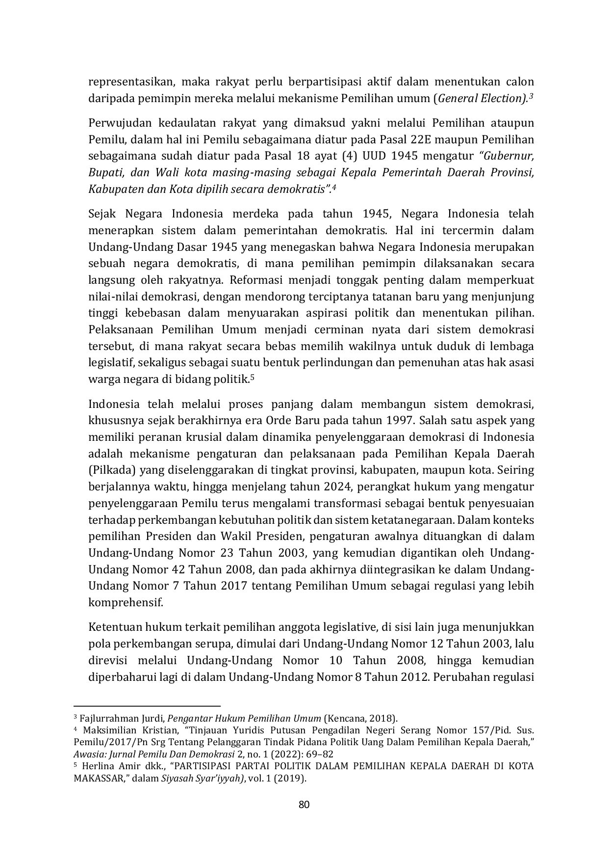 JURIS Kajian Hukum Terhadap Tindak Pidana Politik Uang Dalam Pelaksanaan Pemilihan Kepala Daerah di Indonesia Studi Kasus Nomor 1 Pid Sus 2025 PN Psw