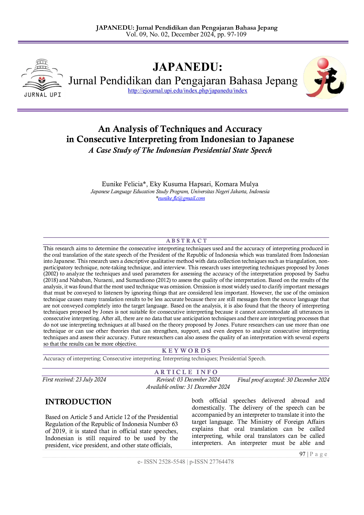 JURIS An Analysis of Techniques and Accuracy in Consecutive Interpreting from Indonesian to Japanese A Case Study of The Indonesian Presidential State Speech
