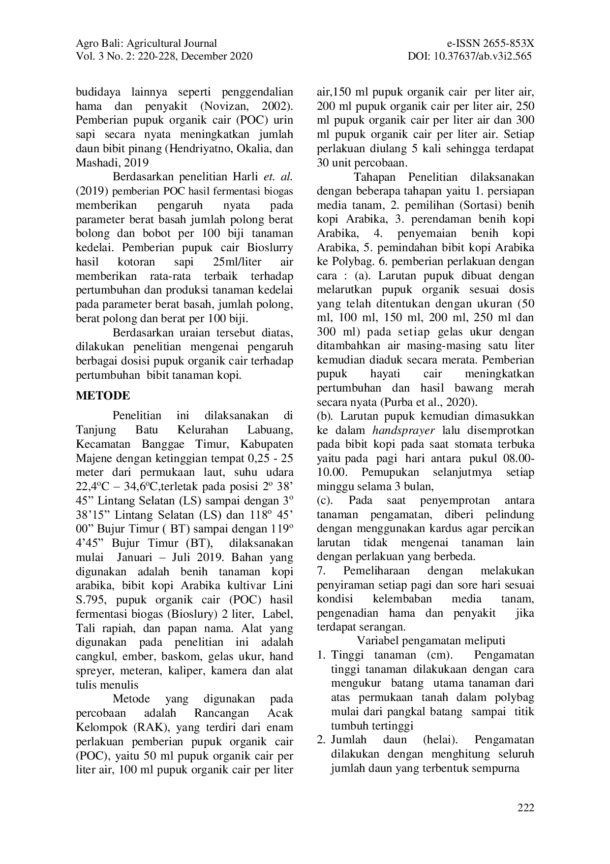 JURIS PENGARUH BERBAGAI DOSIS POC HASIL FERMENTASI BIOGAS TERHADAP PERTUMBUHAN BIBIT TANAMAN KOPI ARABIKA Coffea arabica L Lini S 795