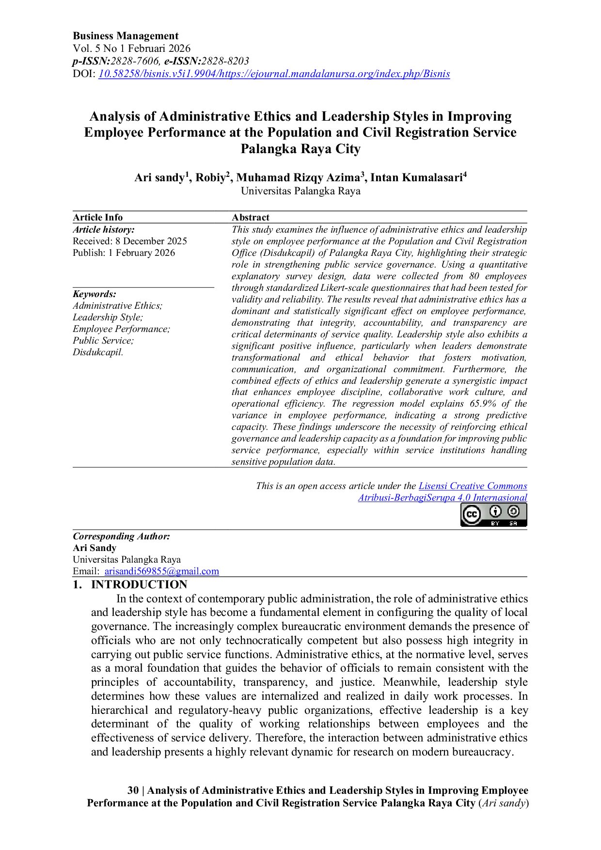 JURIS Analisis Etika Administrasi dan Gaya Kepemimpinan dalam Meningkatkan Kinerja Pegawai di Dinas Kependudukan dan Pencatatan Sipil Kota Palangka Raya
