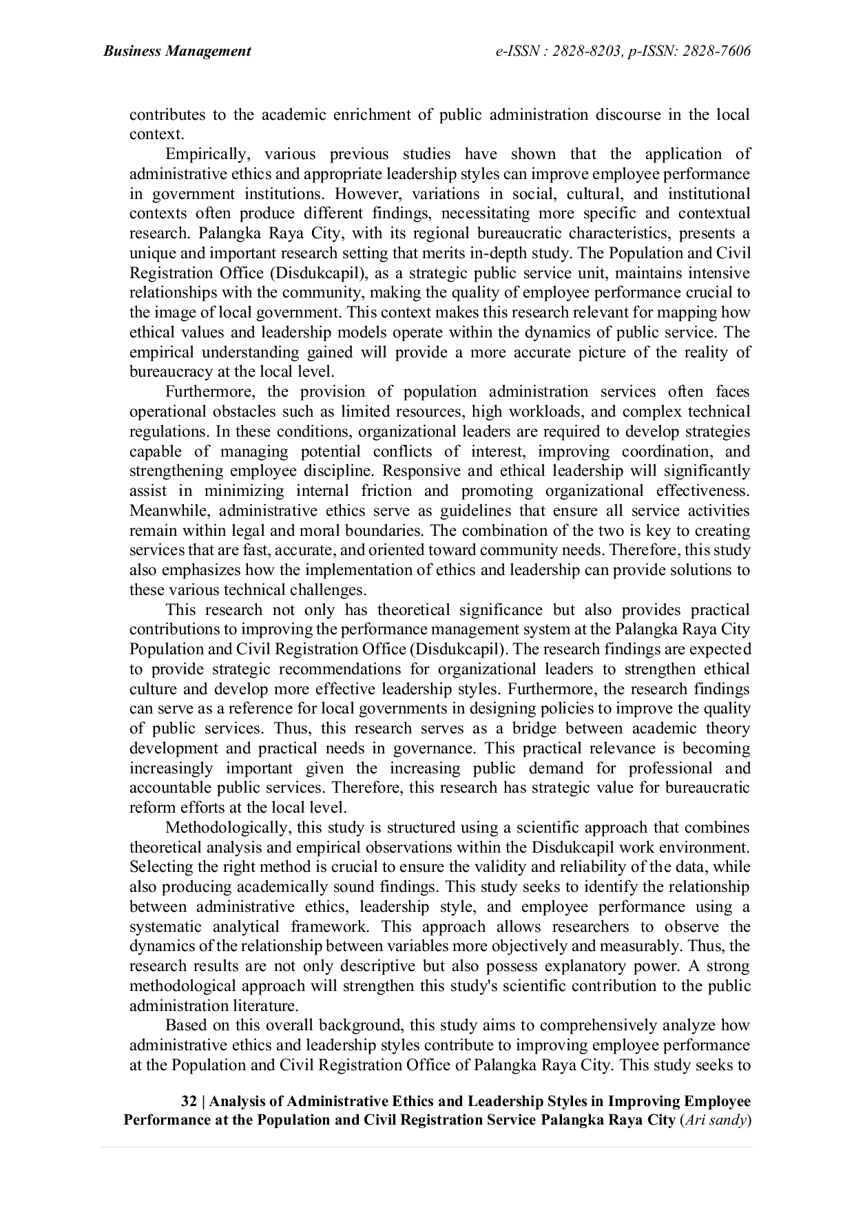 JURIS Analisis Etika Administrasi dan Gaya Kepemimpinan dalam Meningkatkan Kinerja Pegawai di Dinas Kependudukan dan Pencatatan Sipil Kota Palangka Raya