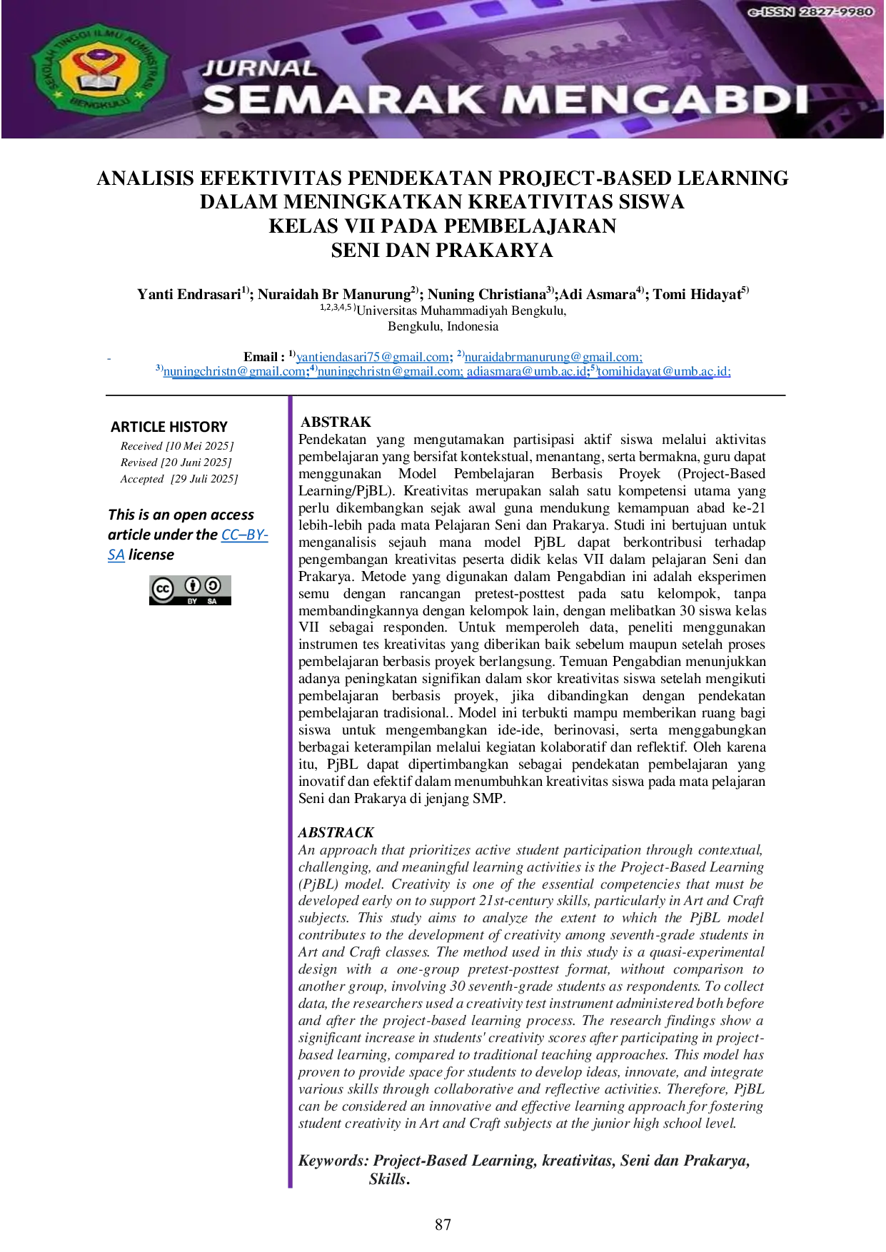 JURIS Analisis Efektivitas Pendekatan Project Based Learning dalam Meningkatkan Kreativitas Siswa Kelas VII Pada Pembelajaran Seni dan Prakarya
