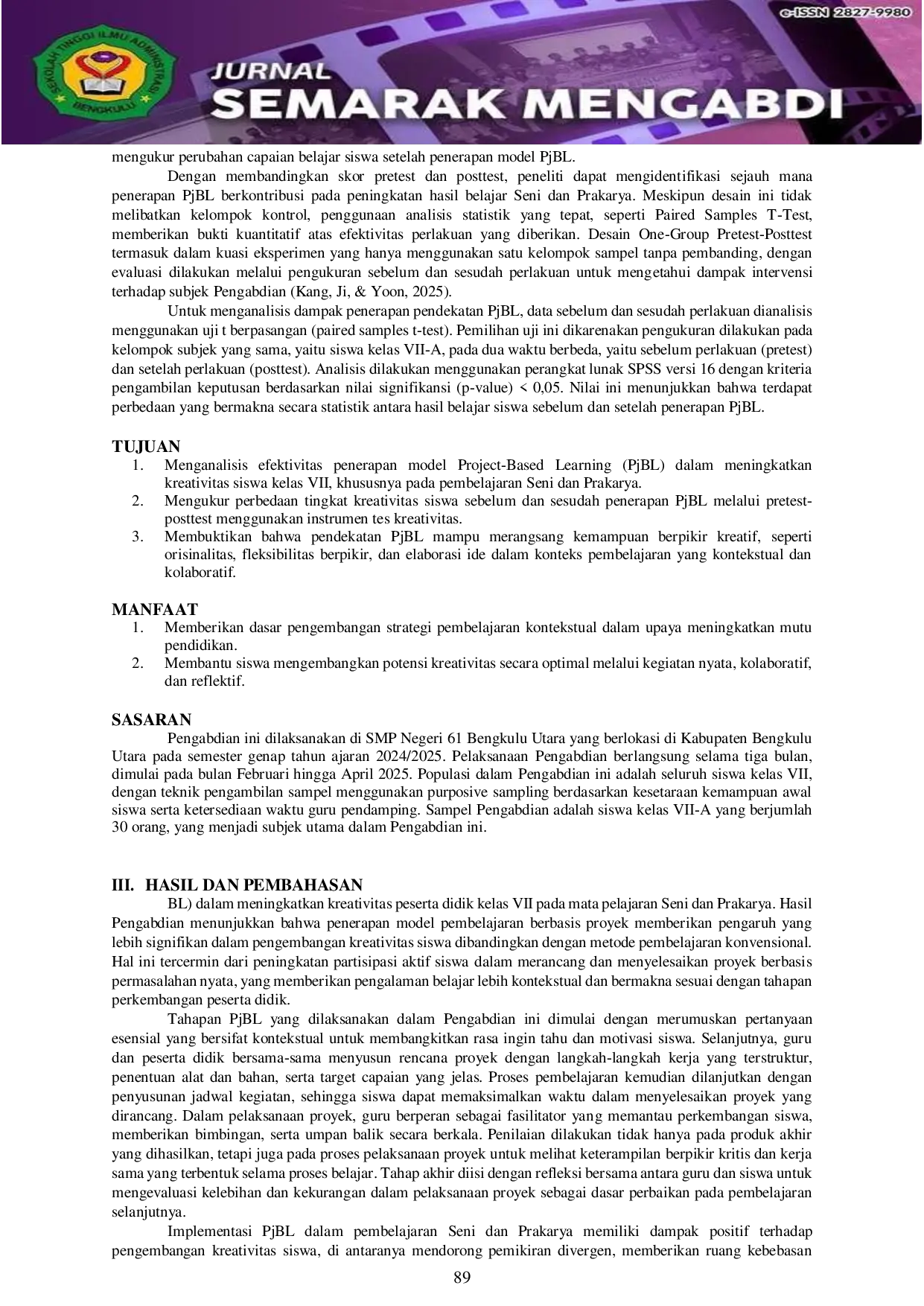 JURIS Analisis Efektivitas Pendekatan Project Based Learning dalam Meningkatkan Kreativitas Siswa Kelas VII Pada Pembelajaran Seni dan Prakarya