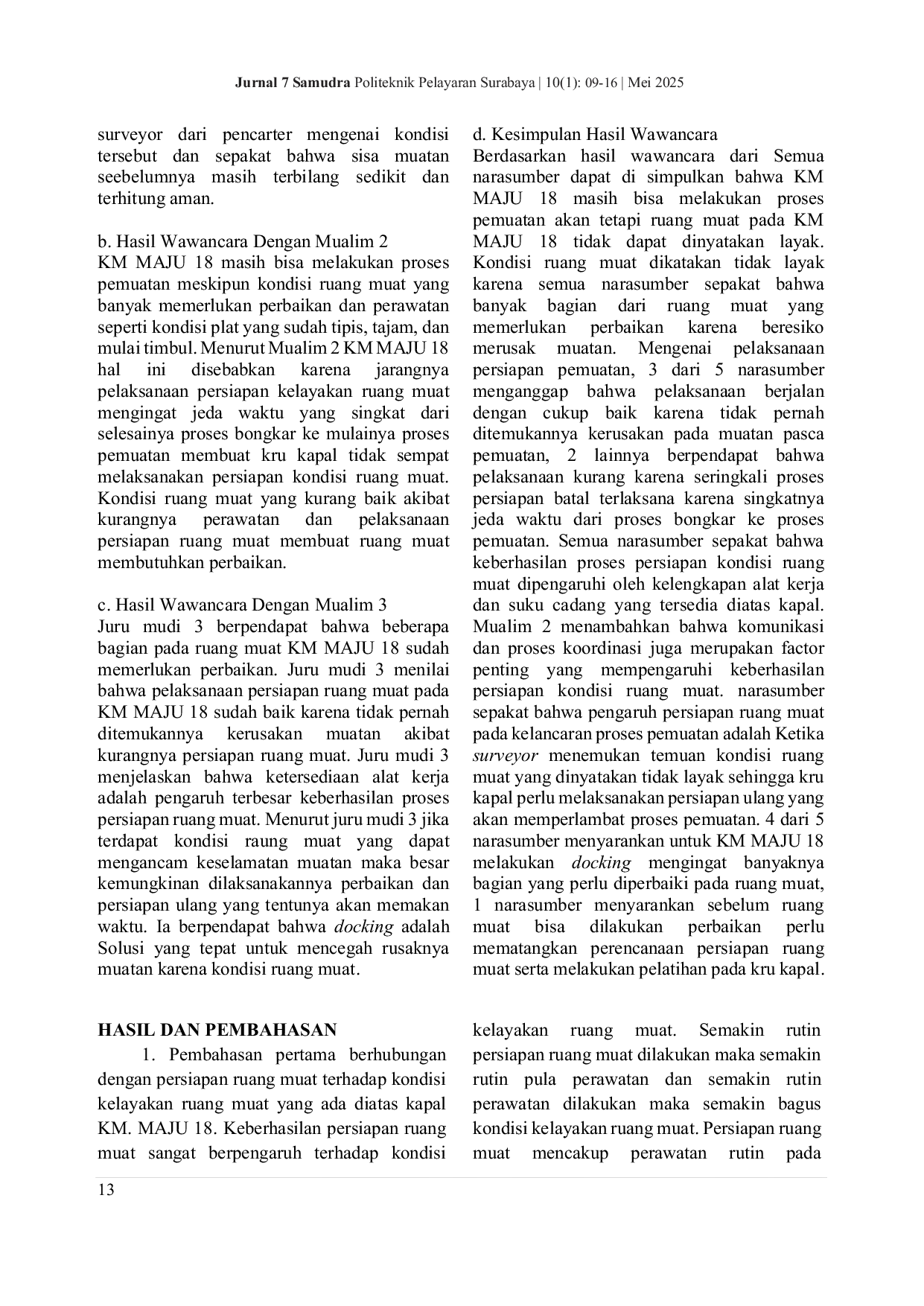 JURIS Persiapan Ruang Muat pada Kapal KM Maju 18 Guna Menunjang Keberhasilan Proses Pemuatan