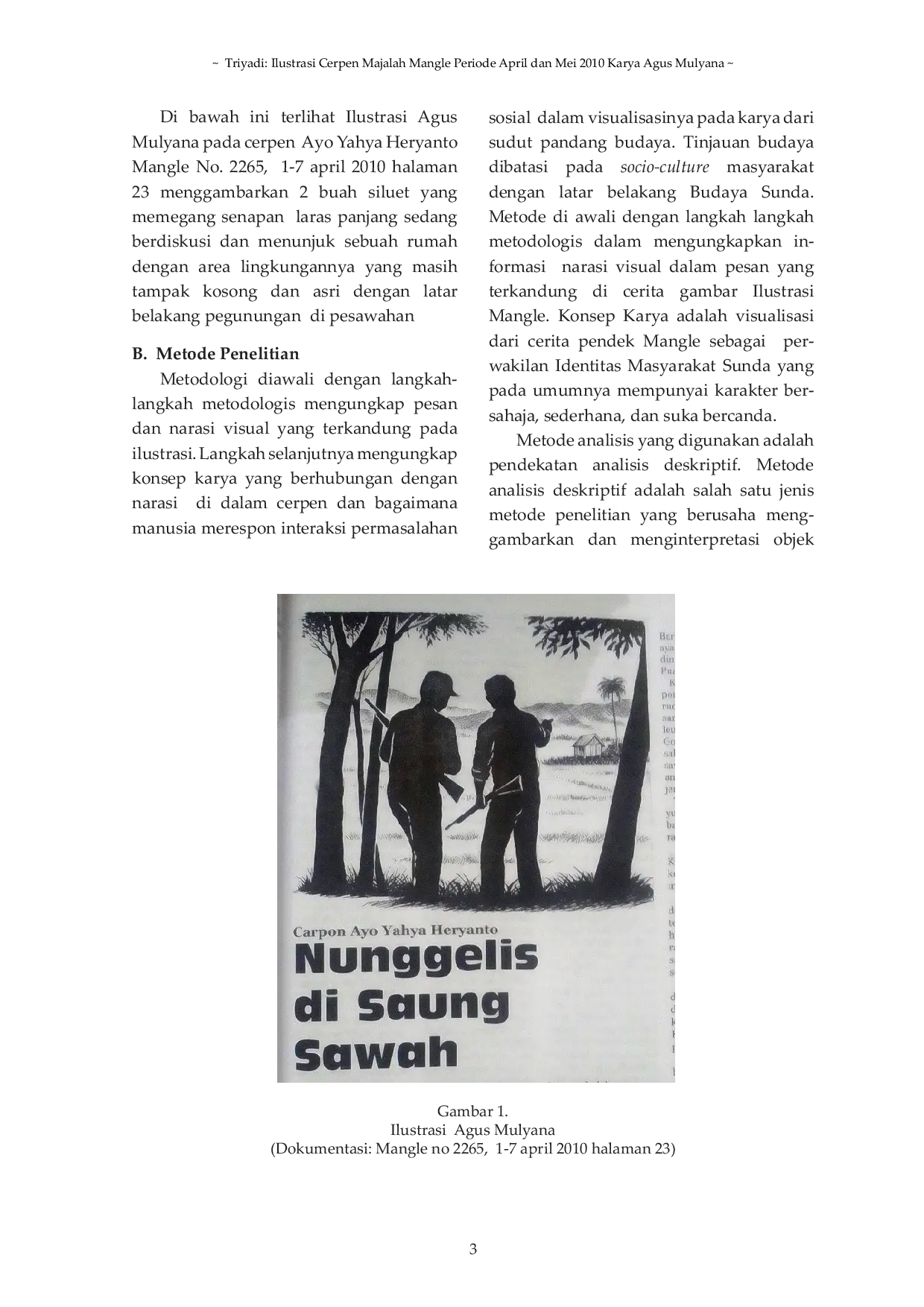 JURIS Ilustrasi Cerpen Majalah Mangle Periode April dan Mei 2010 Karya Agus Mulyana