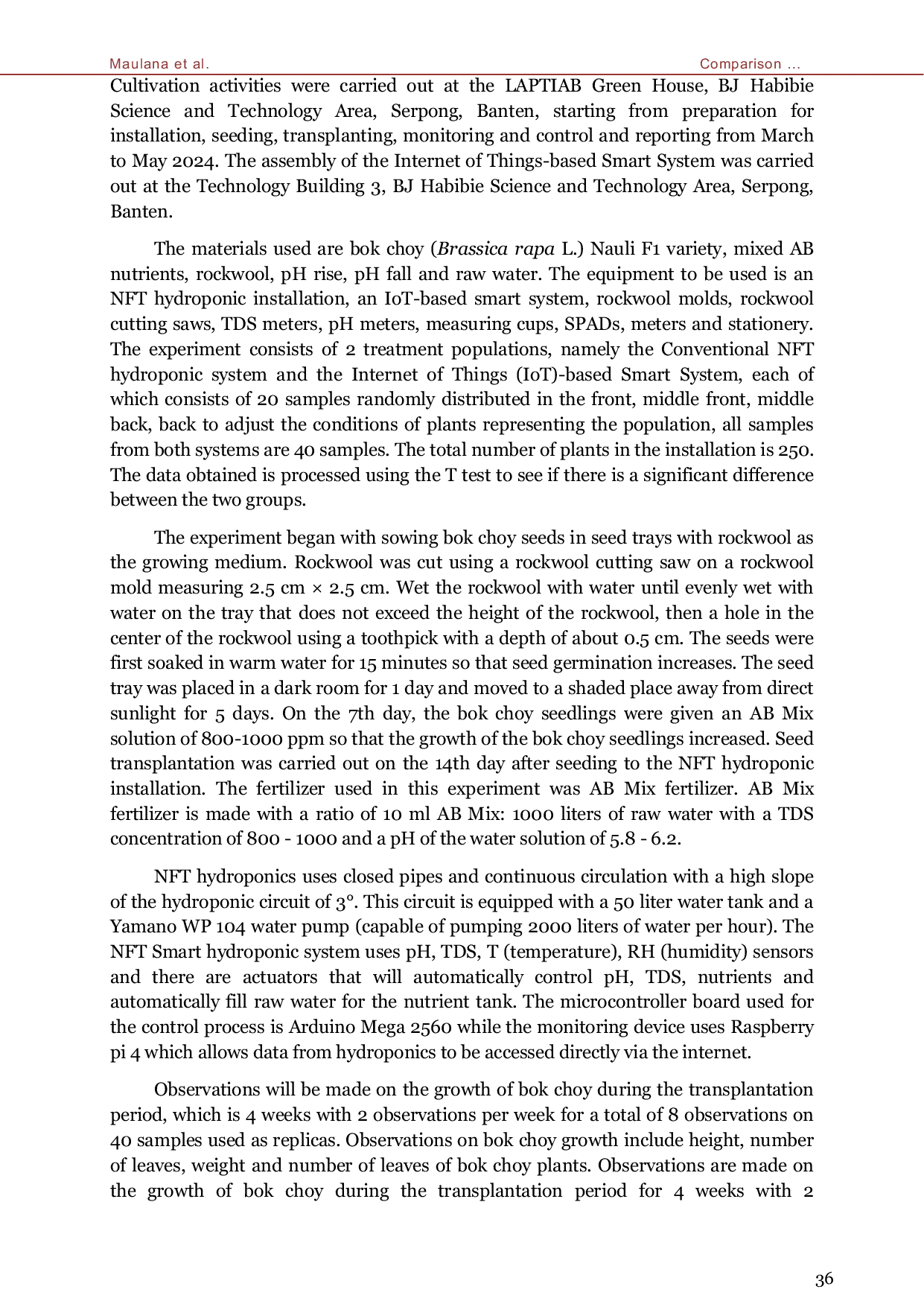 JURIS Comparison of Conventional Hydroponic Nutrient Film Technique NFT and Smart System Based on Internet of Things IoT in the cultivation of Bok Choy Brassica rapa L Variety Nauli F1