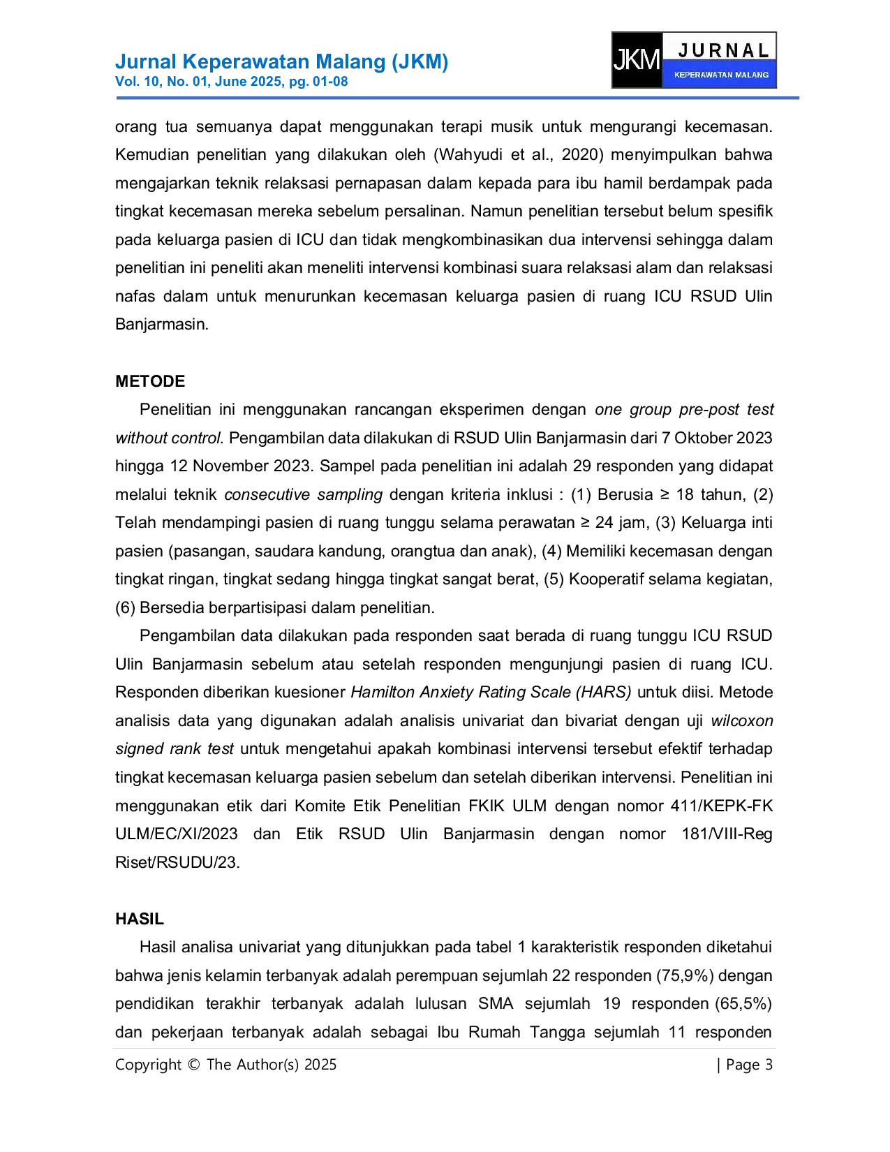JURIS Kombinasi Pemberian Suara Relaksasi Alam dan Relaksasi Nafas Dalam Terhadap Tingkat Kecemasan Keluarga Pasien di Ruang ICU RSUD Ulin Banjarmasin