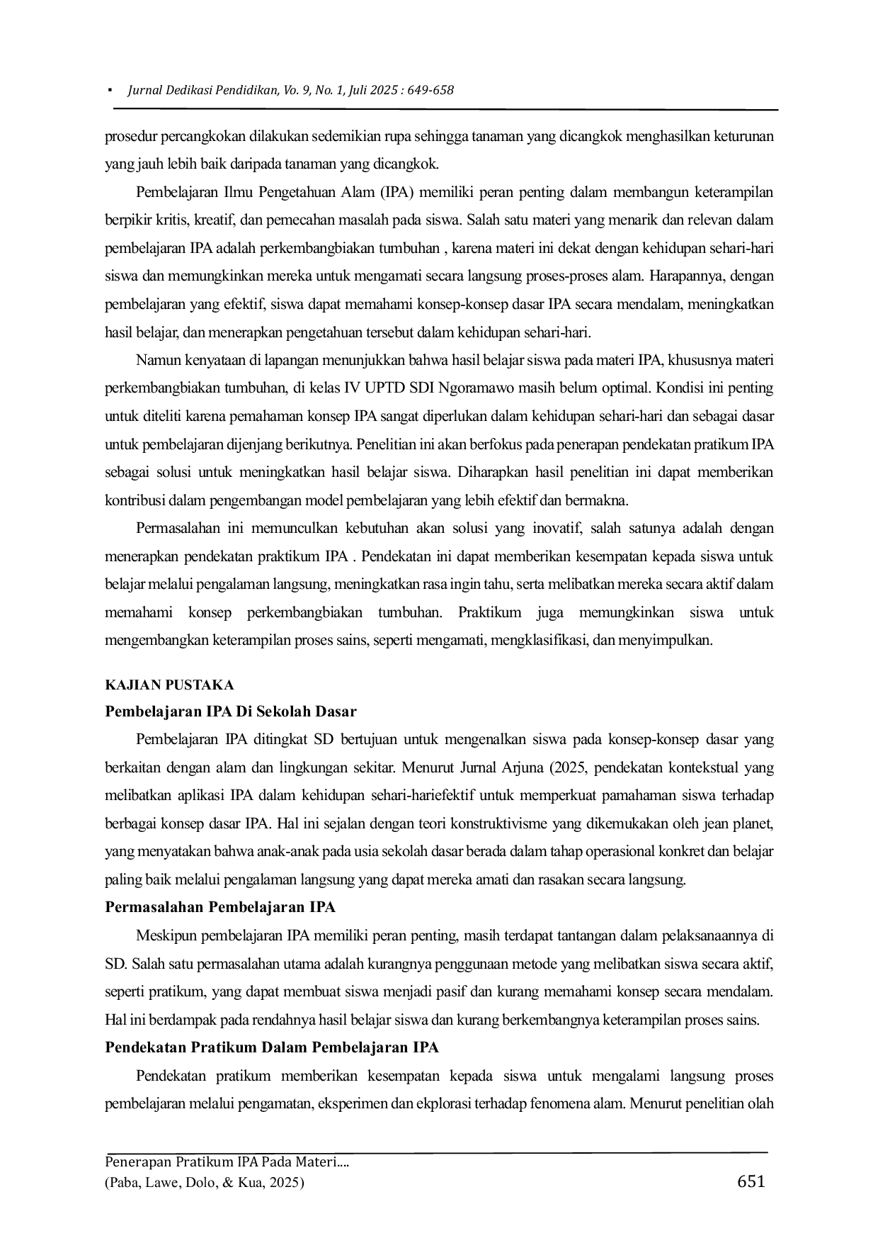 JURIS Penerapan Pratikum IPA Pada Materi Perkembangbiakan Tumbuhan Untuk Meningkatkan Hasil Belajar IPA Pada Siswa Kelas IV Di UPTD SDI Ngoramawo