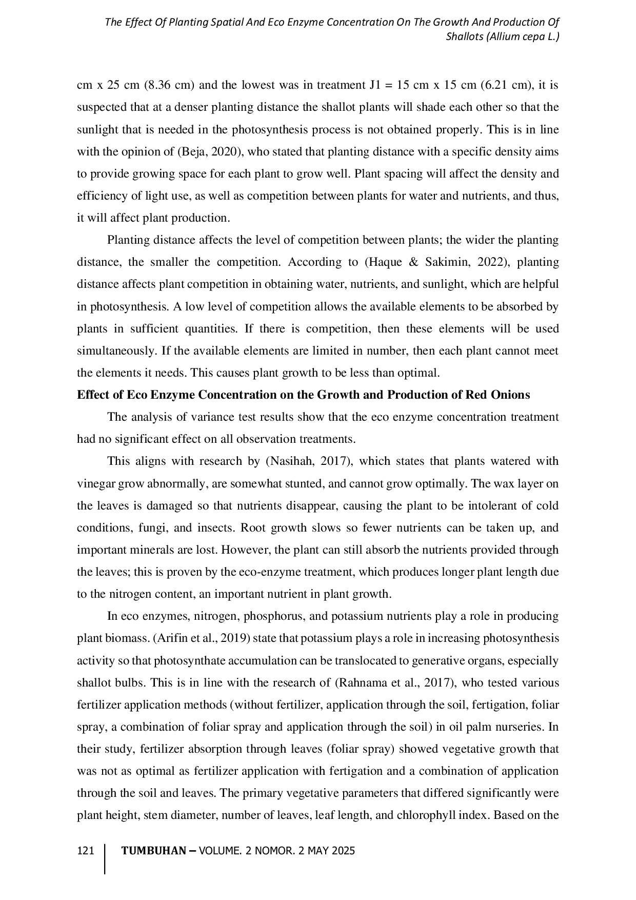 JURIS The Effect Of Planting Spatial And Eco Enzyme Concentration On The Growth And Production Of Shallots Allium cepa L