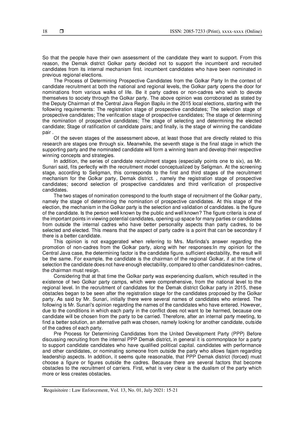 JURIS Political Parties and Political Recruitment Study on the Recruitment of the Golkar Party Coalition and PPP in Nominating Pairs of Candidates for Regent and Deputy Regent Candidates in Demak Regency i