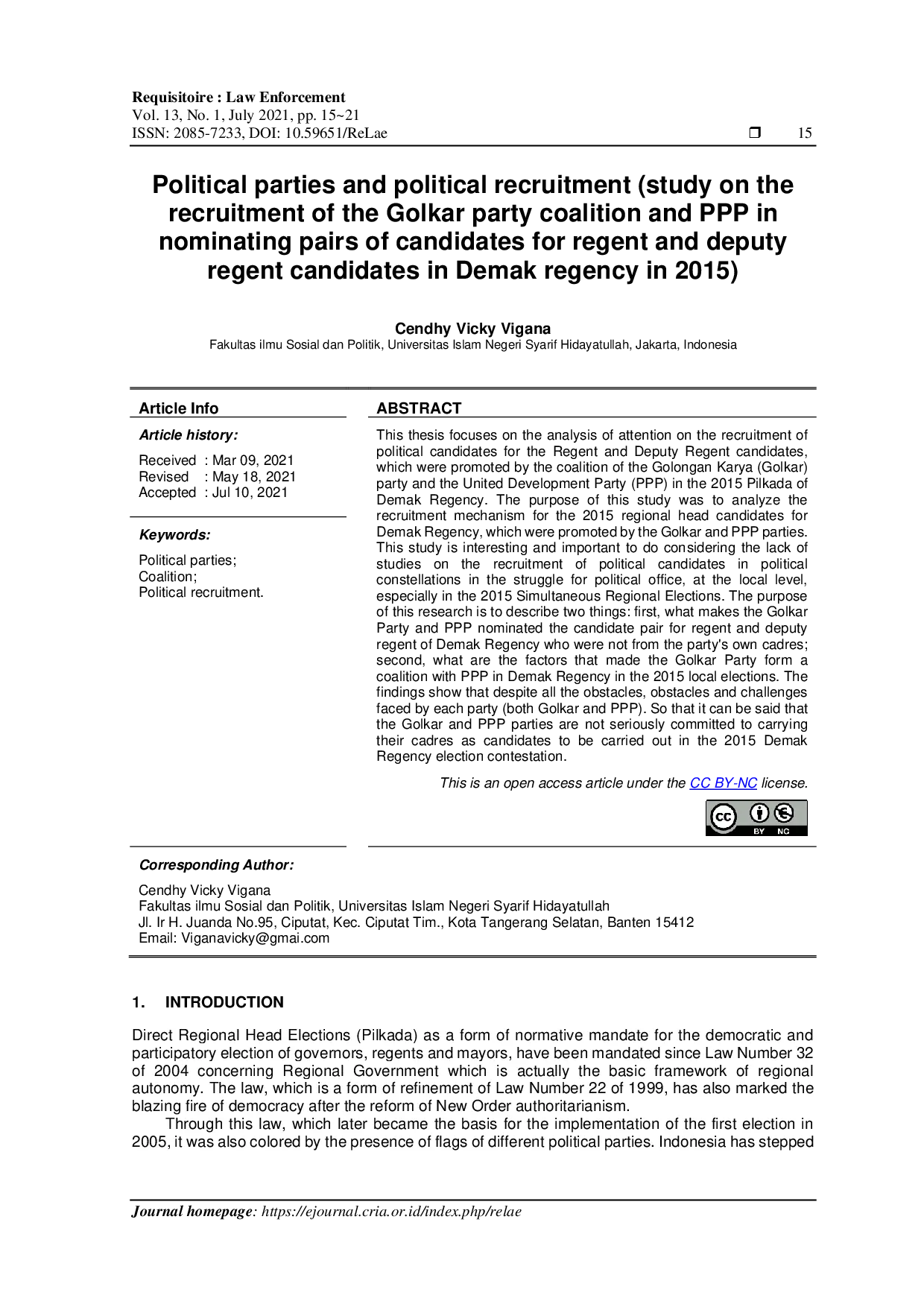JURIS Political Parties and Political Recruitment Study on the Recruitment of the Golkar Party Coalition and PPP in Nominating Pairs of Candidates for Regent and Deputy Regent Candidates in Demak Regency i