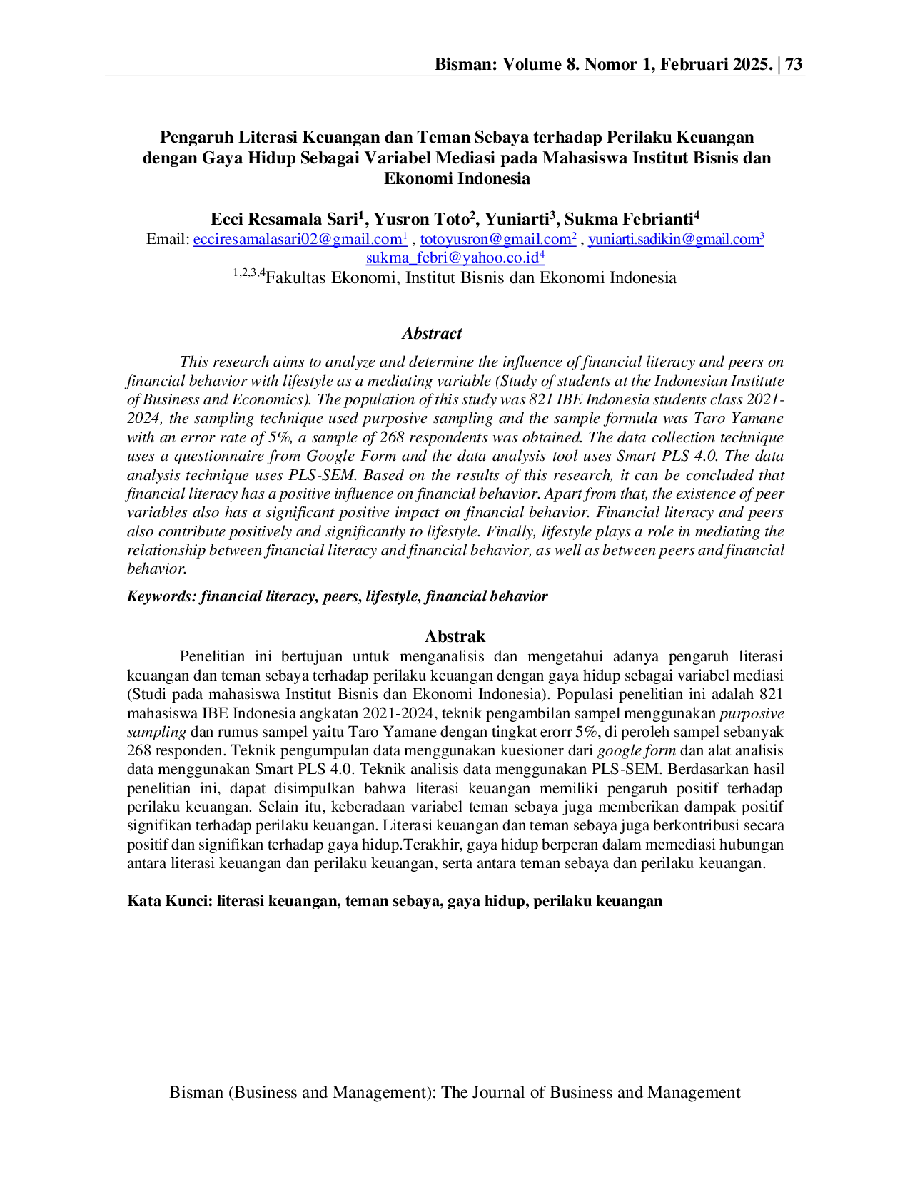 JURIS Pengaruh Literasi Keuangan dan Teman Sebaya Terhadap Perilaku Keuangan dengan Gaya Hidup Sebagai Variabel Mediasi Pada Mahasiswa Institut Bisnis dan Ekonomi Indonesia
