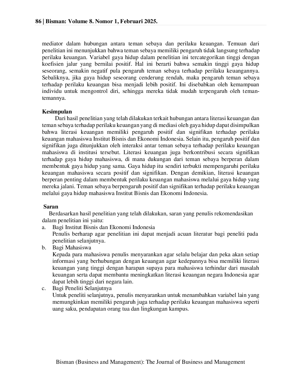 JURIS Pengaruh Literasi Keuangan dan Teman Sebaya Terhadap Perilaku Keuangan dengan Gaya Hidup Sebagai Variabel Mediasi Pada Mahasiswa Institut Bisnis dan Ekonomi Indonesia