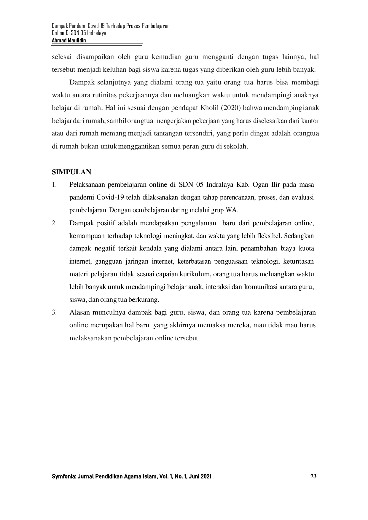 JURIS Dampak Pandemi Covid 19 Terhadap Proses Pembelajaran Online Di SDN 05 Indralaya