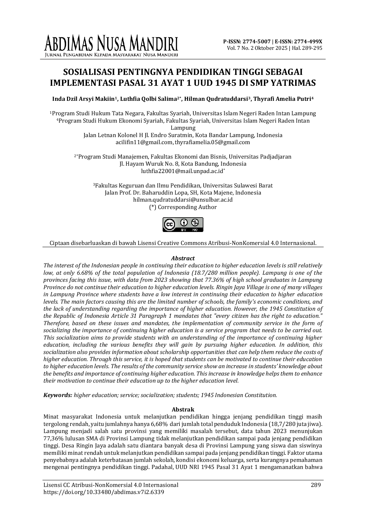 JURIS Sosialisasi Pentingnya Pendidikan Tinggi Sebagai Implementasi Pasal 31 Ayat 1 UUD 1945 di SMP Yatrimas