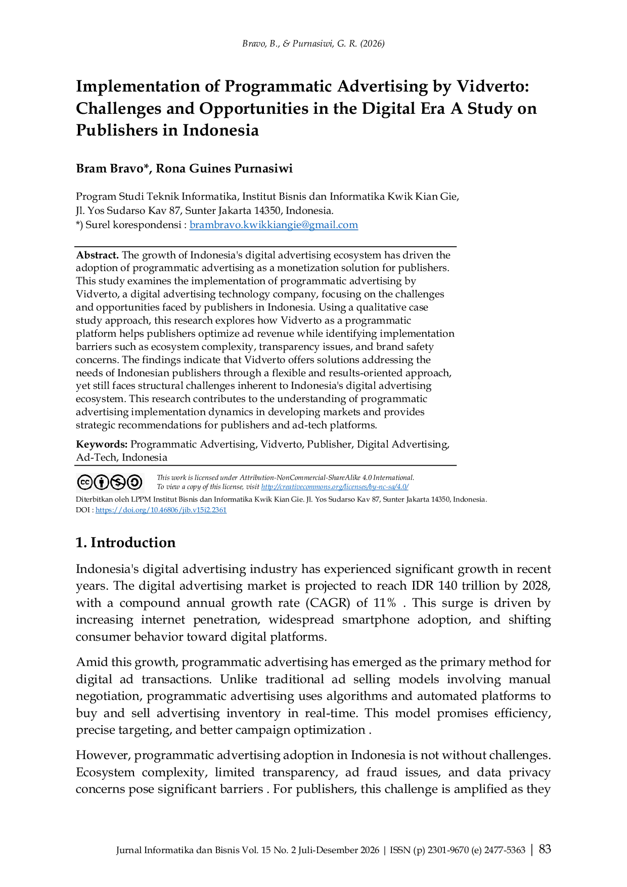 JURIS Implementation of Programmatic Advertising by Vidverto Challenges and Opportunities in the Digital Era A Study on Publishers in Indonesia