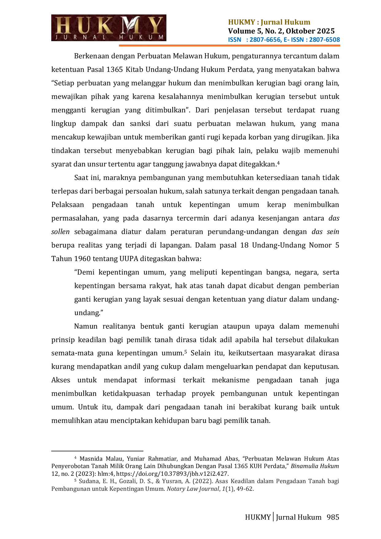 JURIS Keberadaan Hukum Sebagai Instrument Perubahan Sosial Dalam Konflik Pengadaan Tanah Bagi Pembangunan Yang Berkeadilan Dan Berkelanjutan