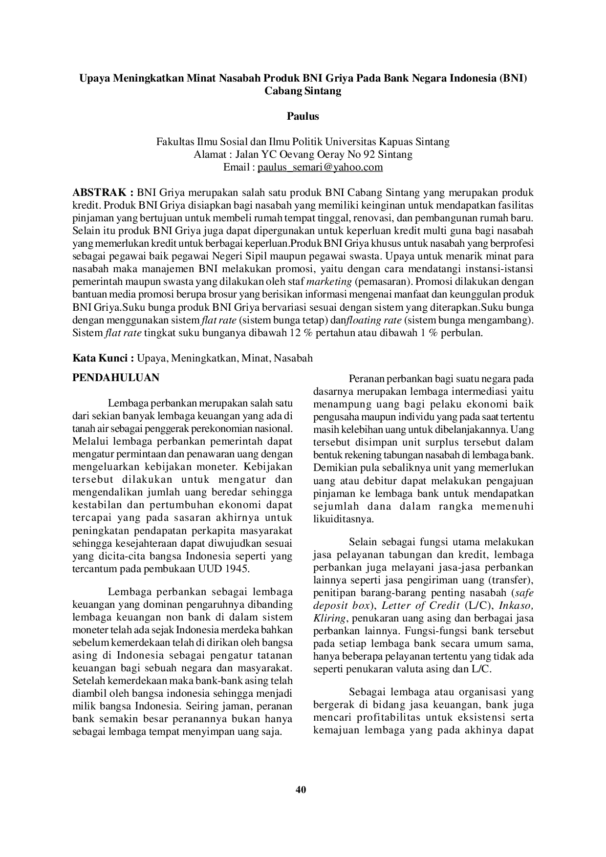 JURIS Upaya Meningkatkan Minat Nasabah Produk BNI Griya Pada Bank Negara Indonesia BNI Cabang Sintang