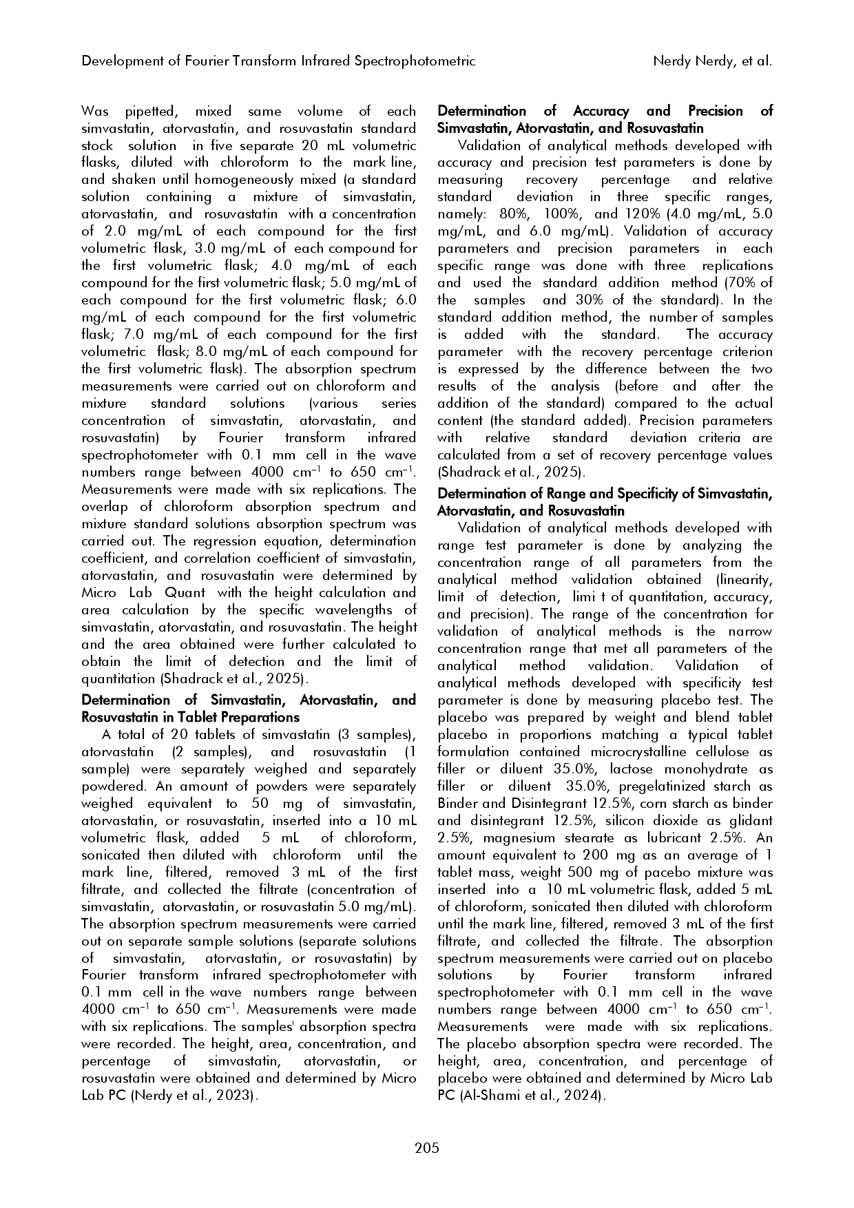 juris Development of Fourier Transform Infrared Spectrophotometric Method for Quantification of Simvastatin Atorvastatin and Rosuvastatin in Marketed Tablet Preparations