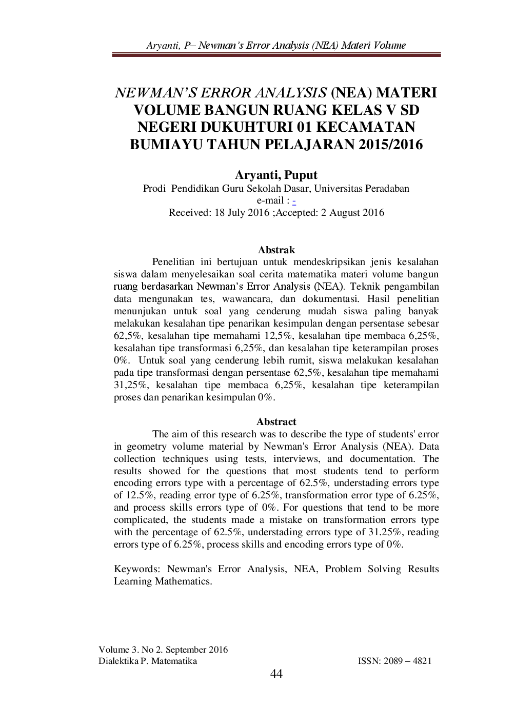 juris NEWMAN S ERROR ANALYSIS NEA MATERI VOLUME BANGUN RUANG KELAS V SD NEGERI DUKUHTURI 01 KECAMATAN BUMIAYU TAHUN PELAJARAN 2015 2016 Array