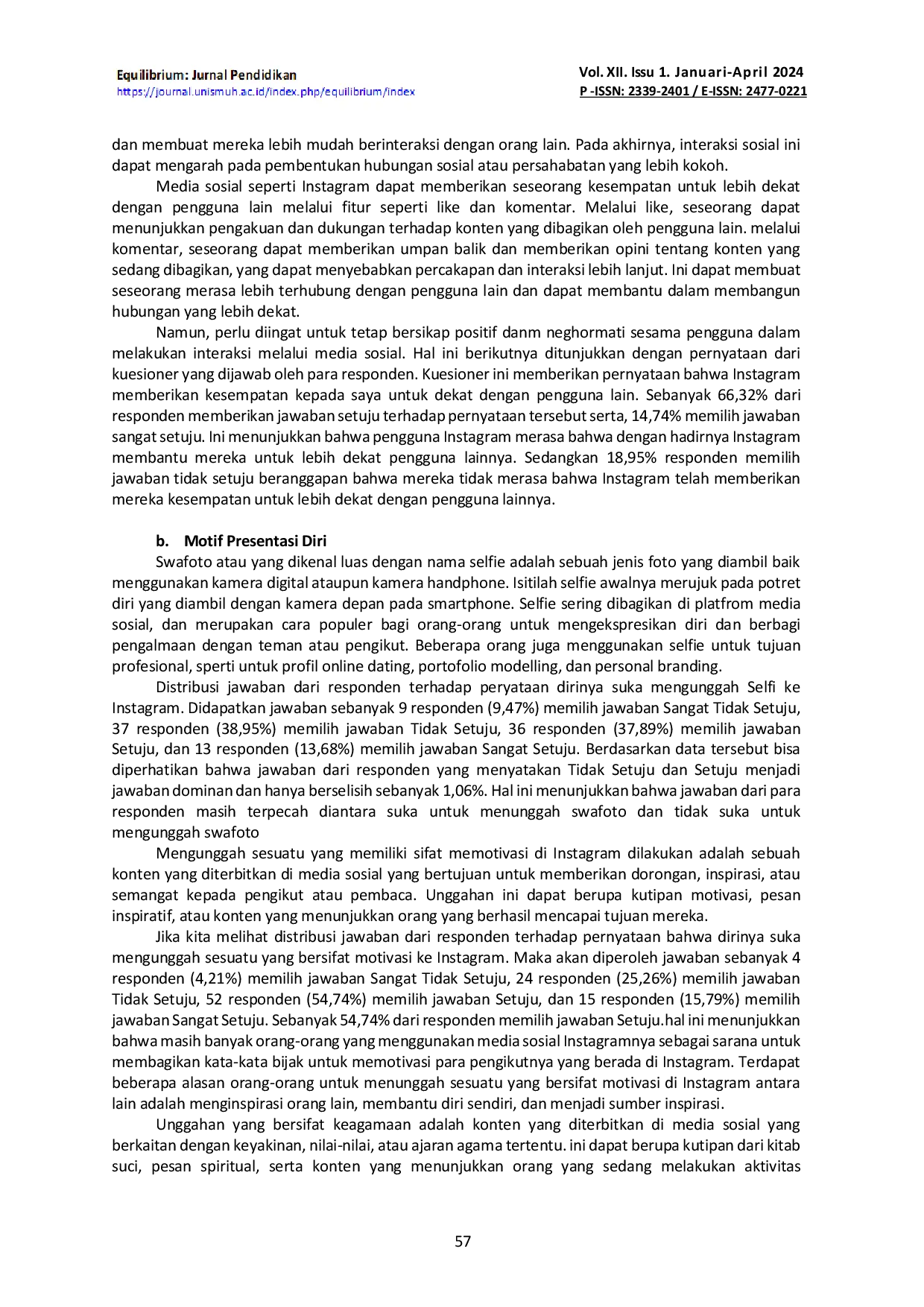 JURIS Fenomena Oversharing Di Media Sosial Instagram Pada SMKN 1 Tanjungpinang Suatu Tinjauan Dramaturgi di Media Sosial