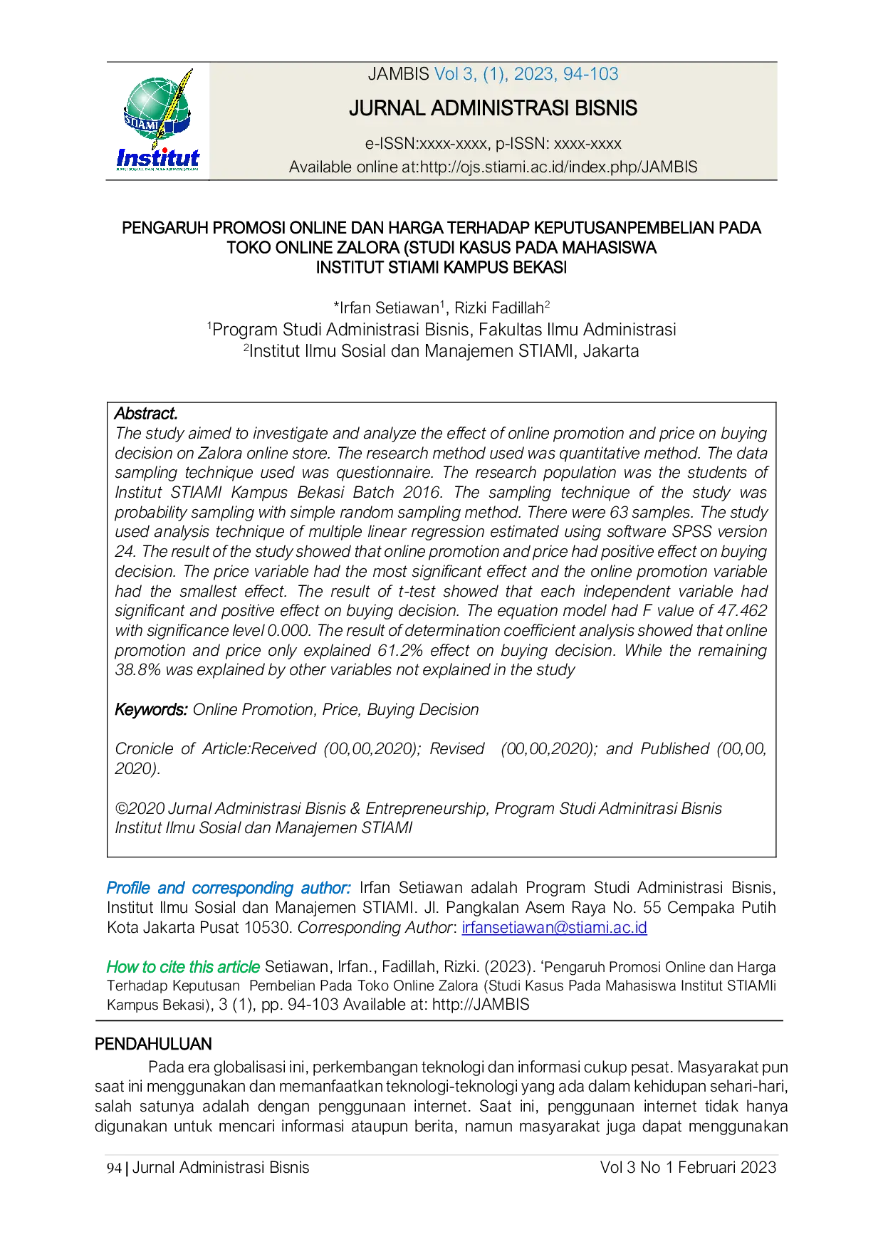 JURIS Pengaruh Promosi Online dan Harga Terhadap Keputusan Pembelian Pada Toko Online Zalora Studi Kasus Pada Mahasiswa Institut STIAMI Kampus Bekasi