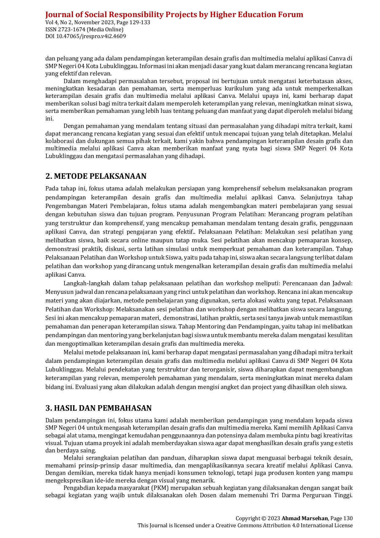 JURIS Pendampingan Keterampilan Desain Grafis dan Multimedia bagi Siswa SMP Negeri 04 Kota Lubuklinggau melalui Aplikasi Canva