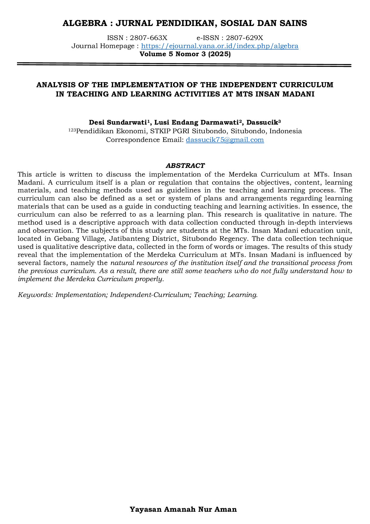 JURIS Analysis Of The Implementation Of The Independent Curriculum In Teaching And Learning Activities At Mts Insan Madani