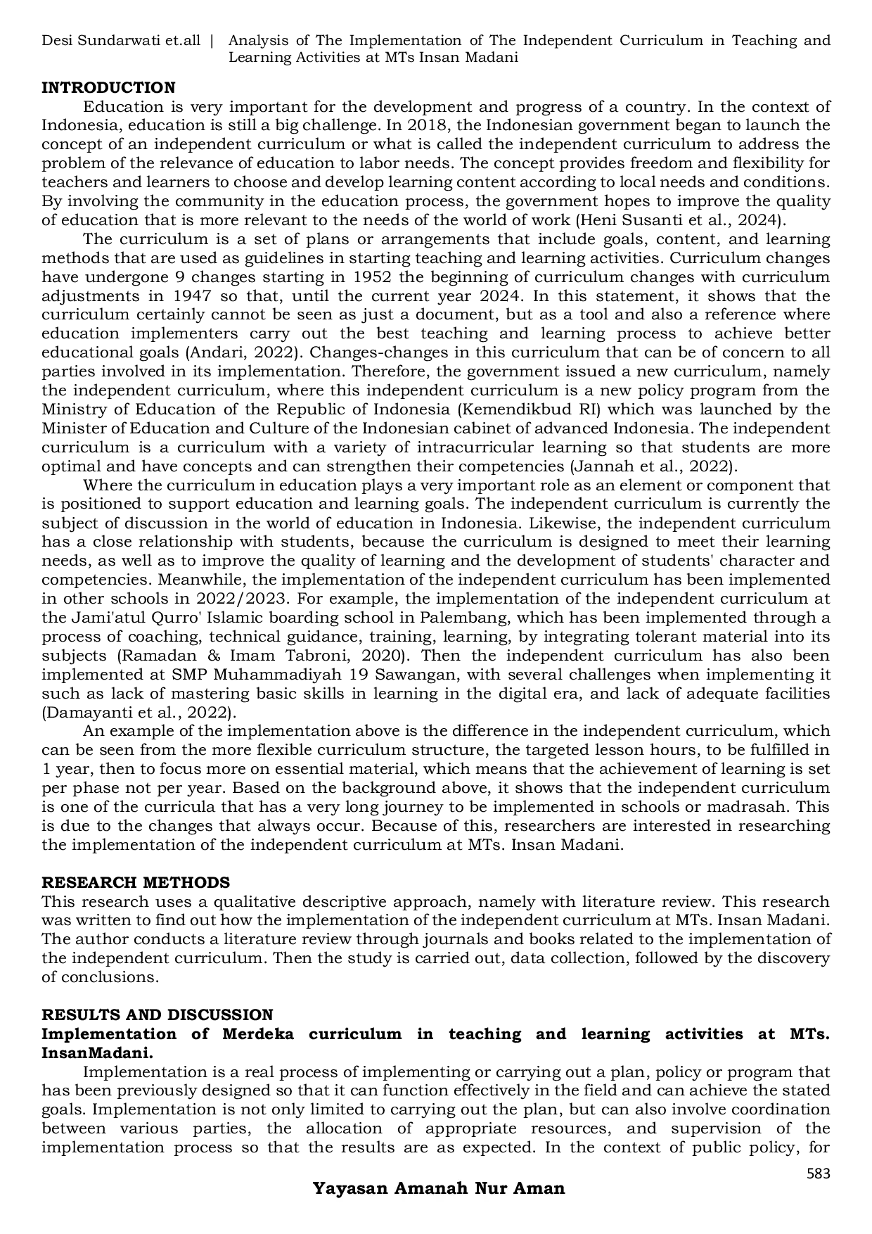 JURIS Analysis Of The Implementation Of The Independent Curriculum In Teaching And Learning Activities At Mts Insan Madani